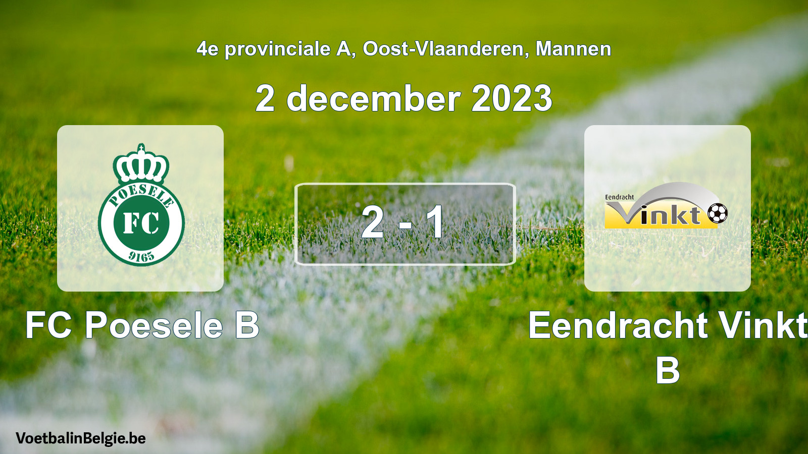 Gespeelde wedstrijd mannenvoetbal: FC Poesele B - Eendracht Vinkt B 2 - 1 (2 december 2023)
