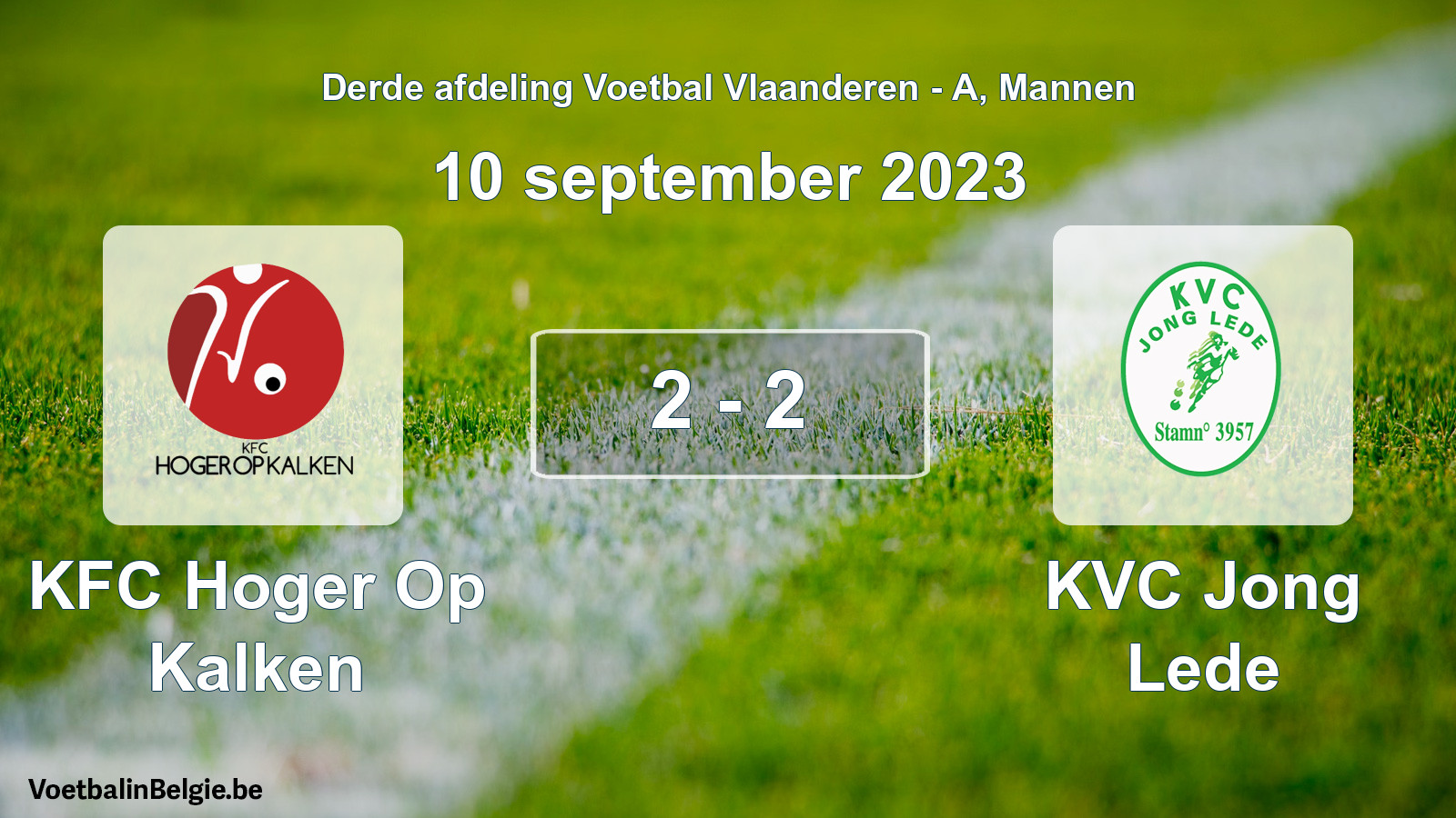 Gespeelde wedstrijd mannenvoetbal: KFC Hoger Op Kalken - KVC Jong Lede 2 - 2 (10 september 2023)