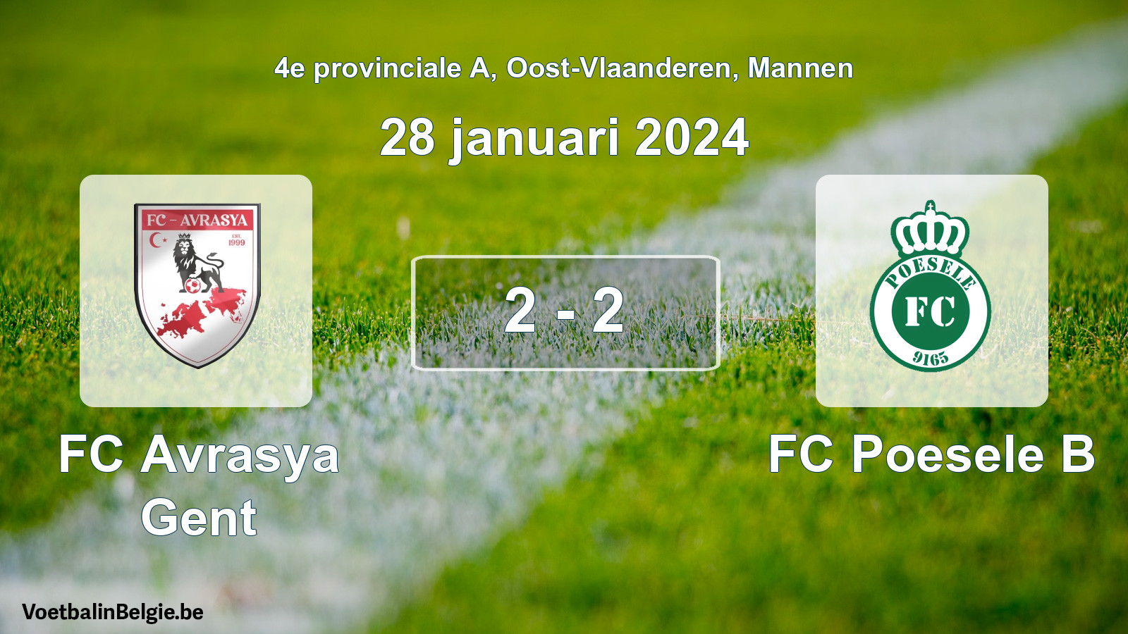Gespeelde wedstrijd mannenvoetbal: FC Avrasya Gent - FC Poesele B 2 - 2 (28 januari 2024)