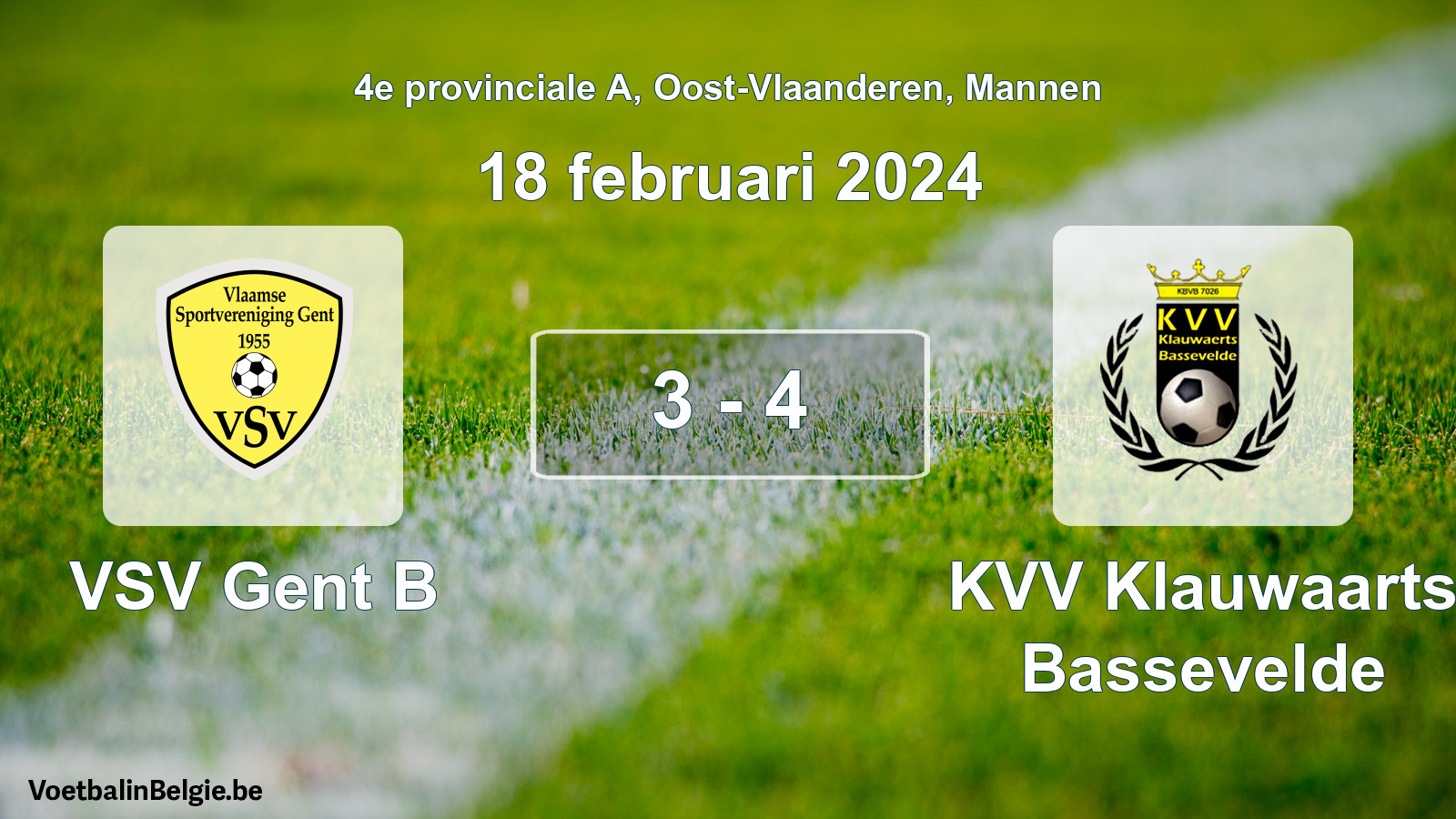 Gespeelde wedstrijd mannenvoetbal: VSV Gent B - KVV Klauwaarts Bassevelde 3 - 4 (18 februari 2024)