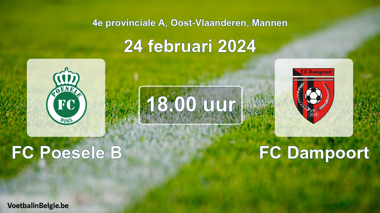 Match prévu football hommes: FC Poesele B - FC Dampoort (24 février 2024)