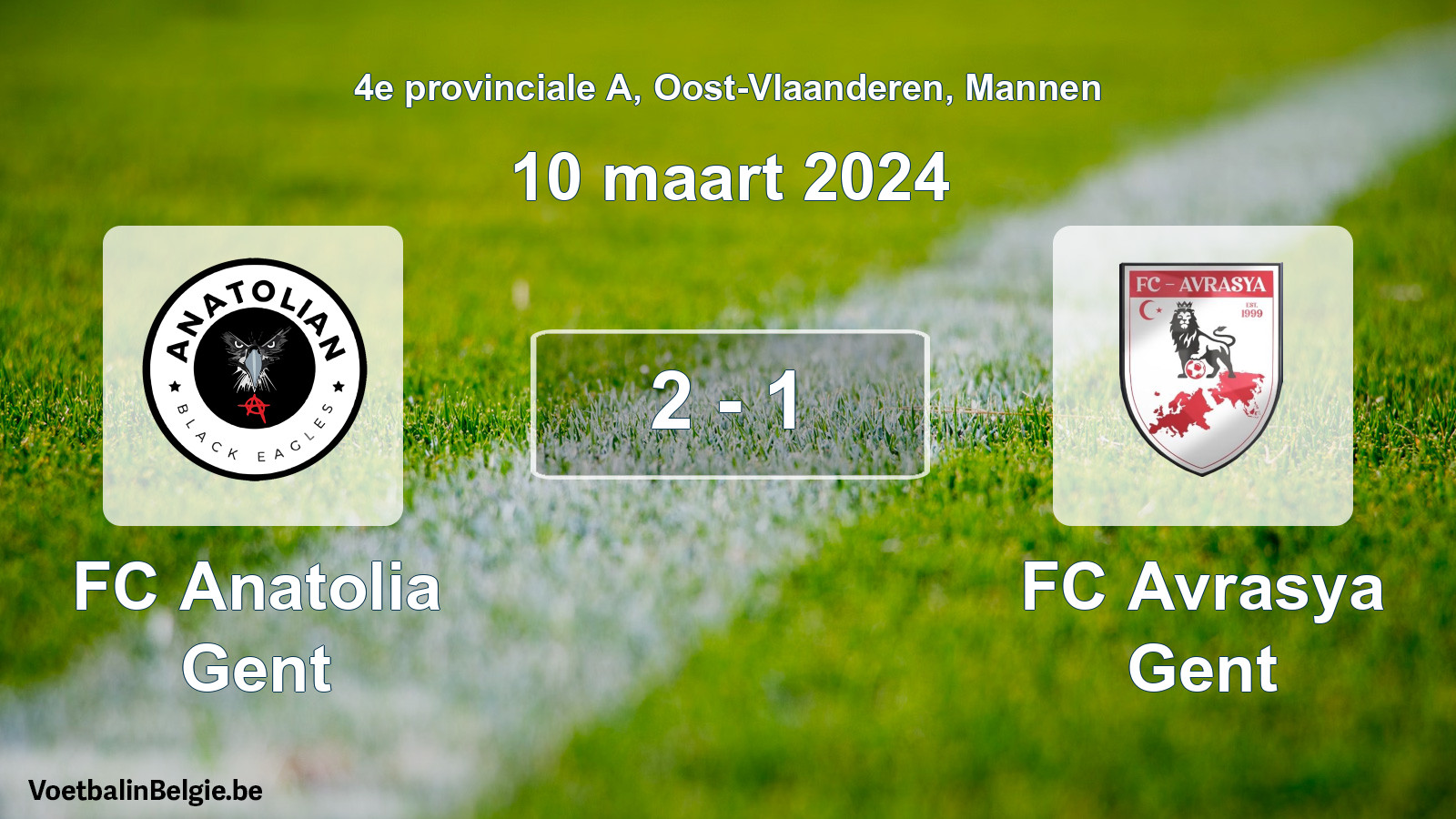 Gespeelde wedstrijd mannenvoetbal: FC Anatolia Gent - FC Avrasya Gent 2 - 1 (10 maart 2024)