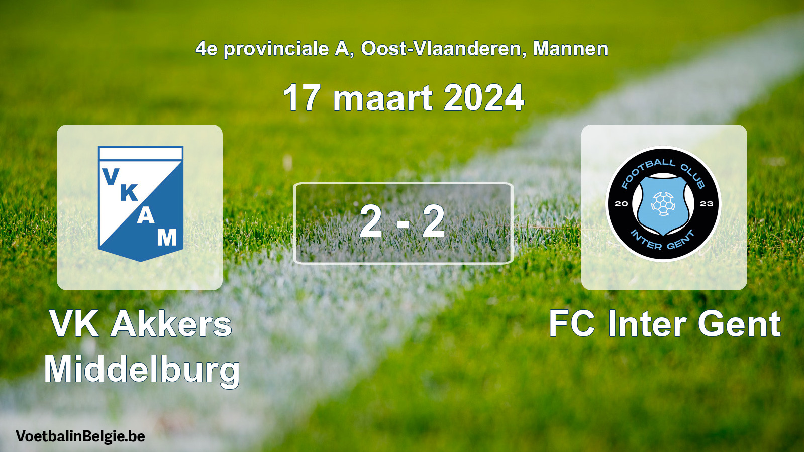 Gespeelde wedstrijd mannenvoetbal: VK Akkers Middelburg - FC Inter Gent 2 - 2 (17 maart 2024)