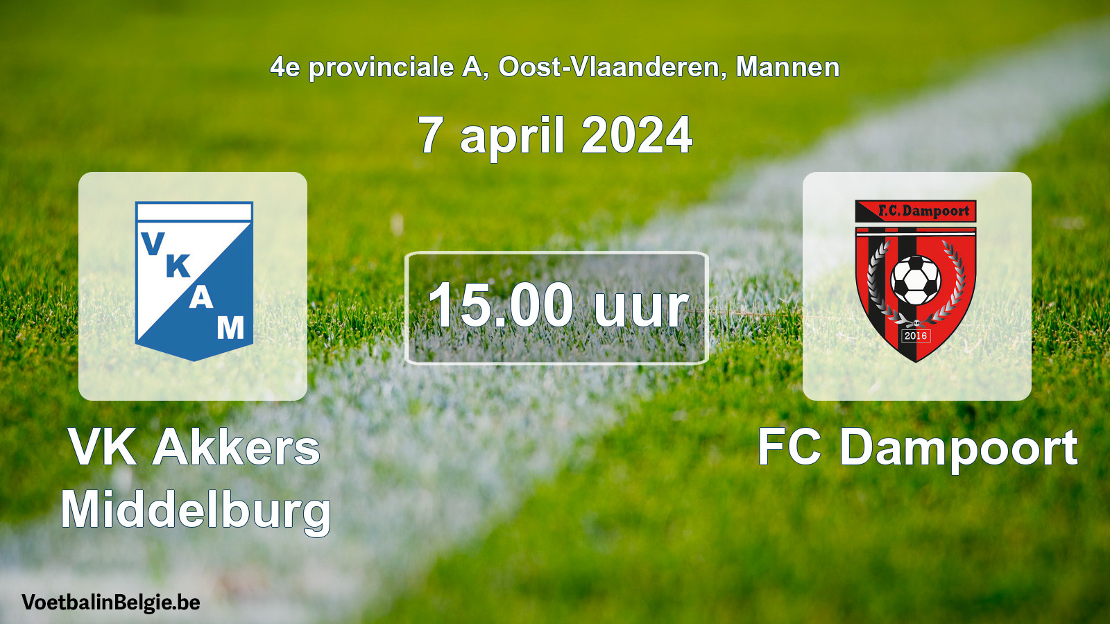 Match prévu football hommes: VK Akkers Middelburg - FC Dampoort (7 avril 2024)