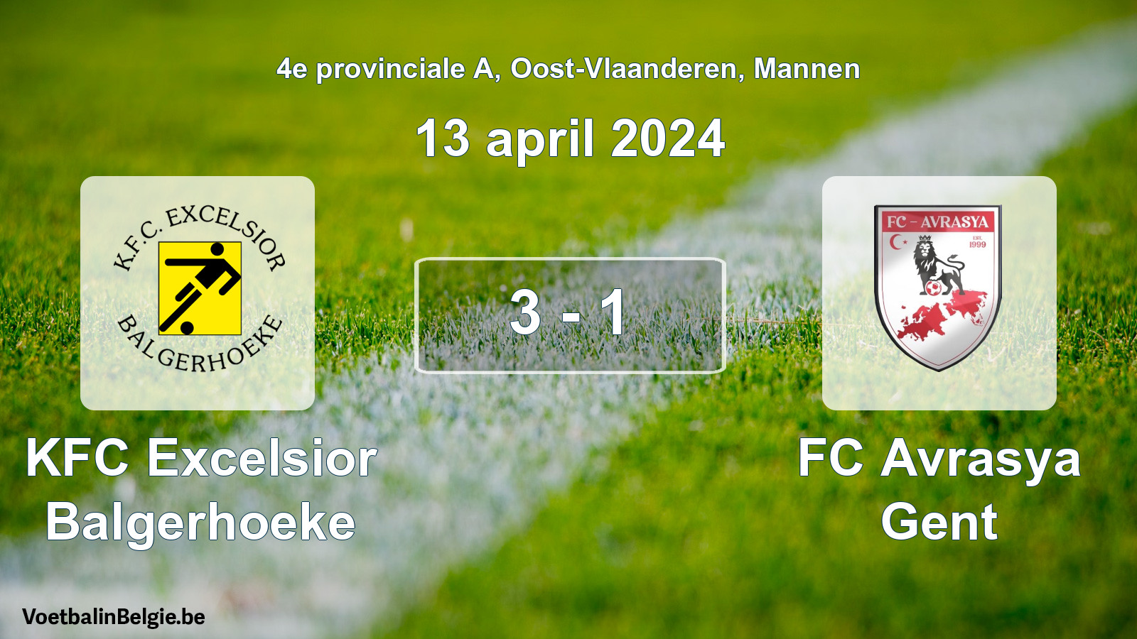 Gespeelde wedstrijd mannenvoetbal: KFC Excelsior Balgerhoeke - FC Avrasya Gent 3 - 1 (13 april 2024)