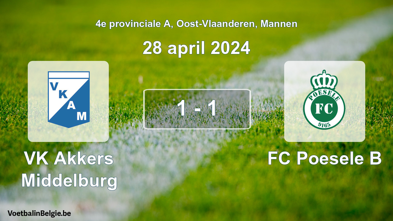 Gespeelde wedstrijd mannenvoetbal: VK Akkers Middelburg - FC Poesele B 1 - 1 (28 april 2024)