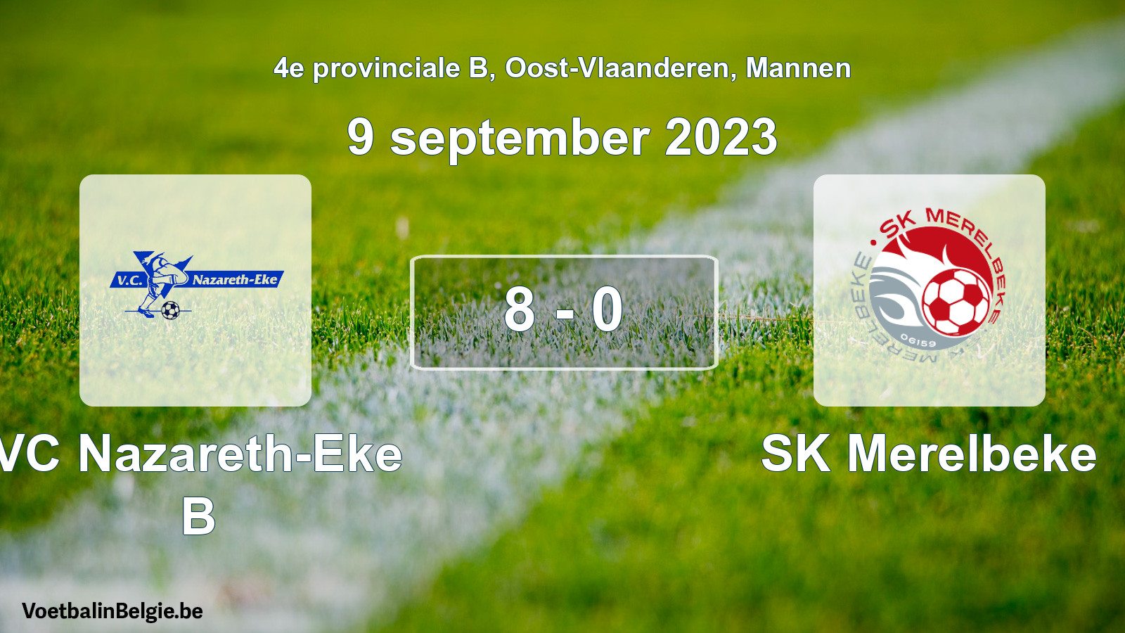 Gespeelde wedstrijd mannenvoetbal: VC Nazareth-Eke B - SK Merelbeke 8 - 0 (9 september 2023)