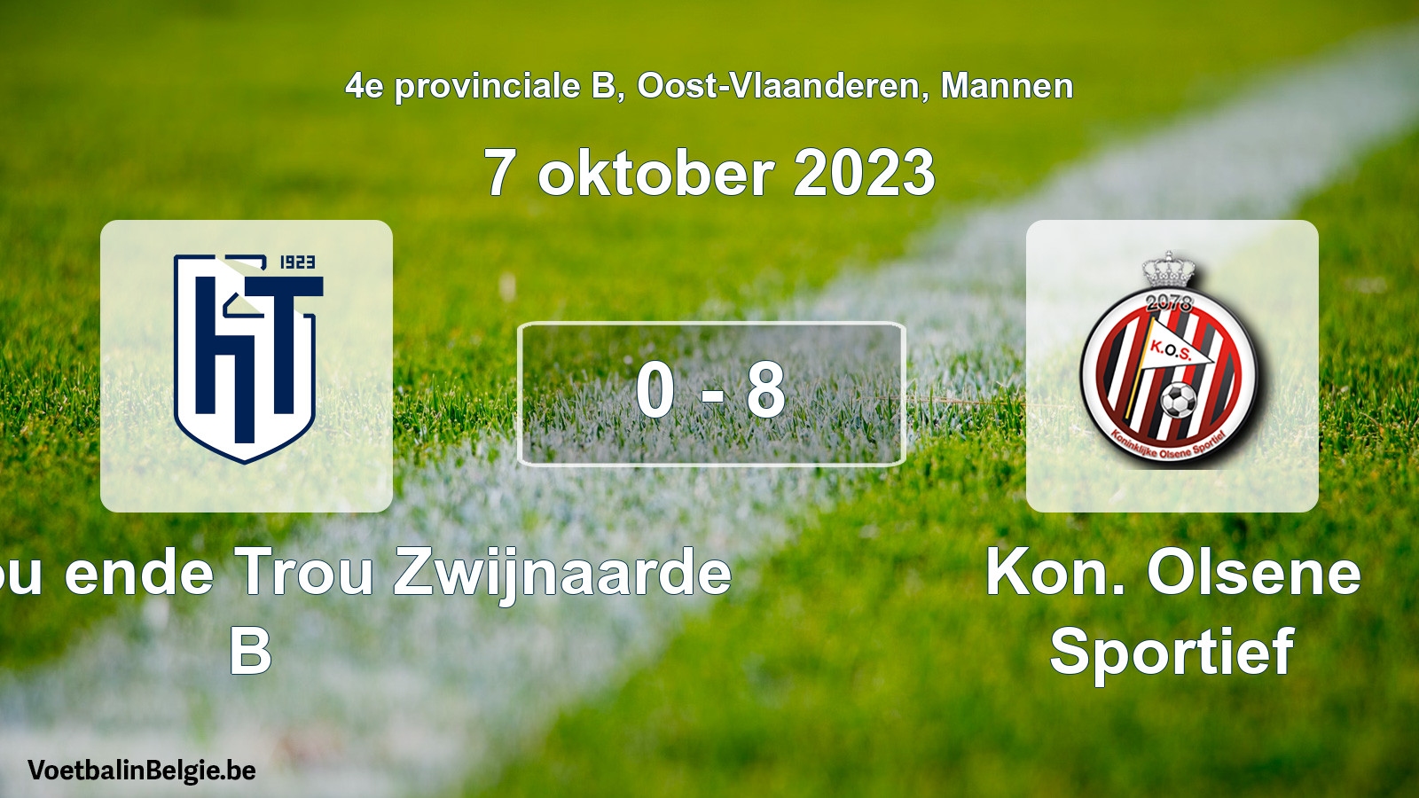 Gespeelde wedstrijd mannenvoetbal: KVV Hou ende Trou Zwijnaarde B - Kon. Olsene Sportief 0 - 8 (7 oktober 2023)