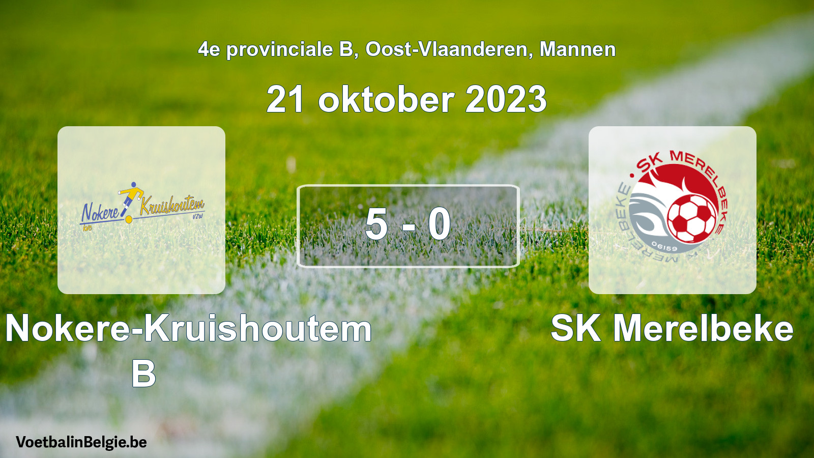 Gespeelde wedstrijd mannenvoetbal: KVC Nokere-Kruishoutem B - SK Merelbeke 5 - 0 (21 oktober 2023)