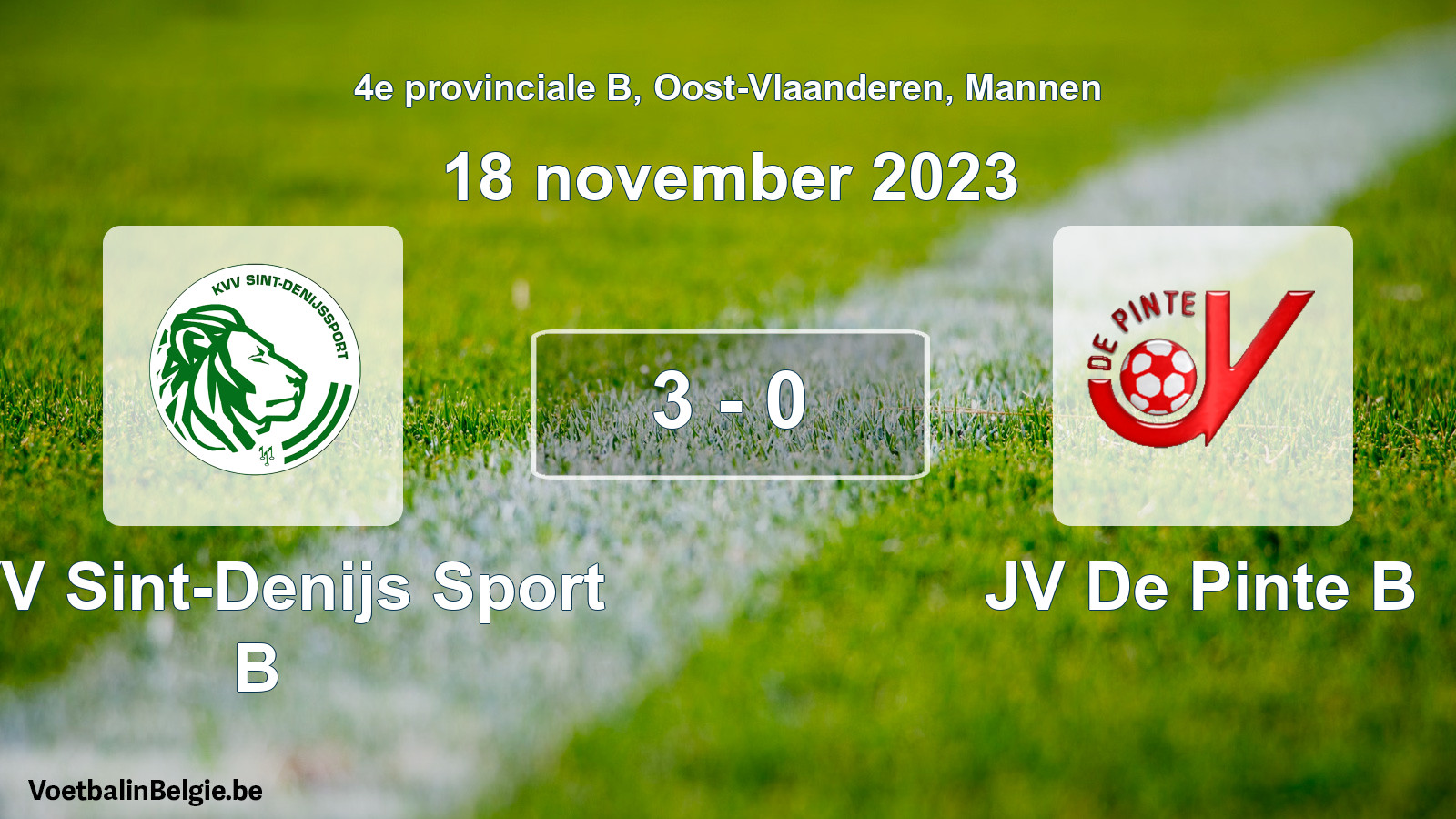 Gespeelde wedstrijd mannenvoetbal: KVV Sint-Denijs Sport B - JV De Pinte B 3 - 0 (18 november 2023)