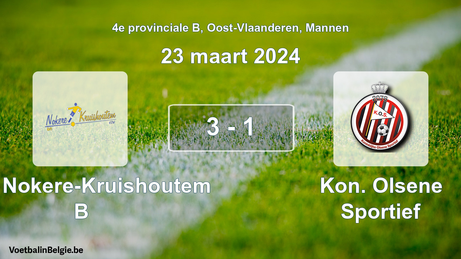 Gespeelde wedstrijd mannenvoetbal: KVC Nokere-Kruishoutem B - Kon. Olsene Sportief 3 - 1 (23 maart 2024)
