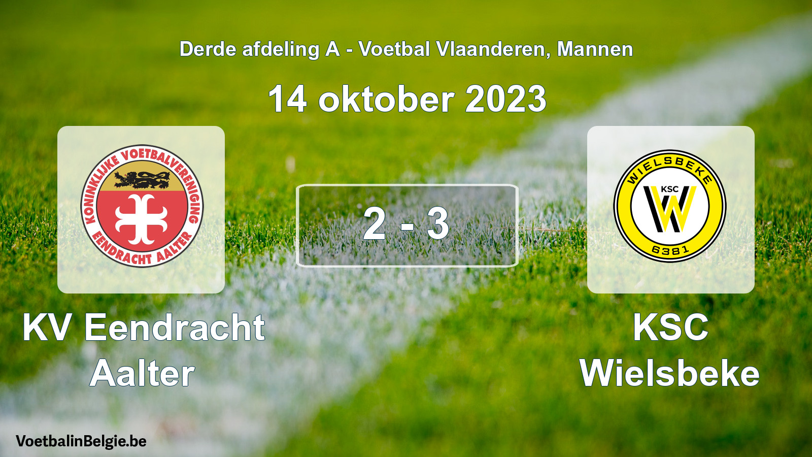 Played match men football: KV Eendracht Aalter - KSC Wielsbeke 2 - 3 (14 October 2023)