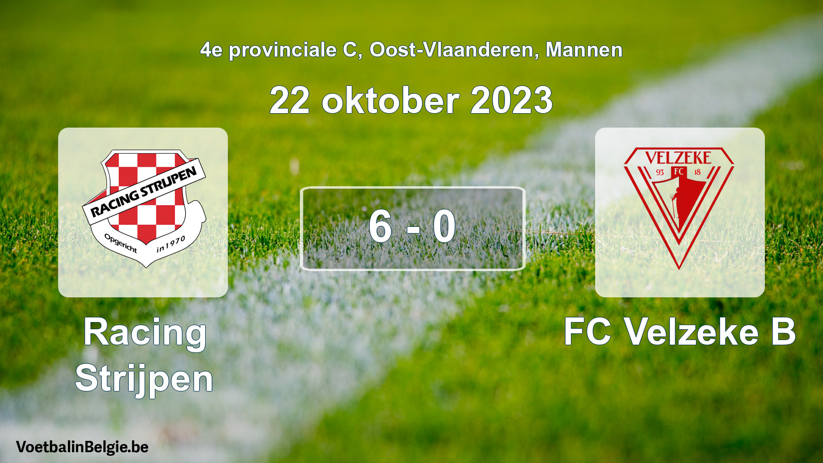 Gespeelde wedstrijd mannenvoetbal: Racing Strijpen - FC Velzeke B 6 - 0 (22 oktober 2023)