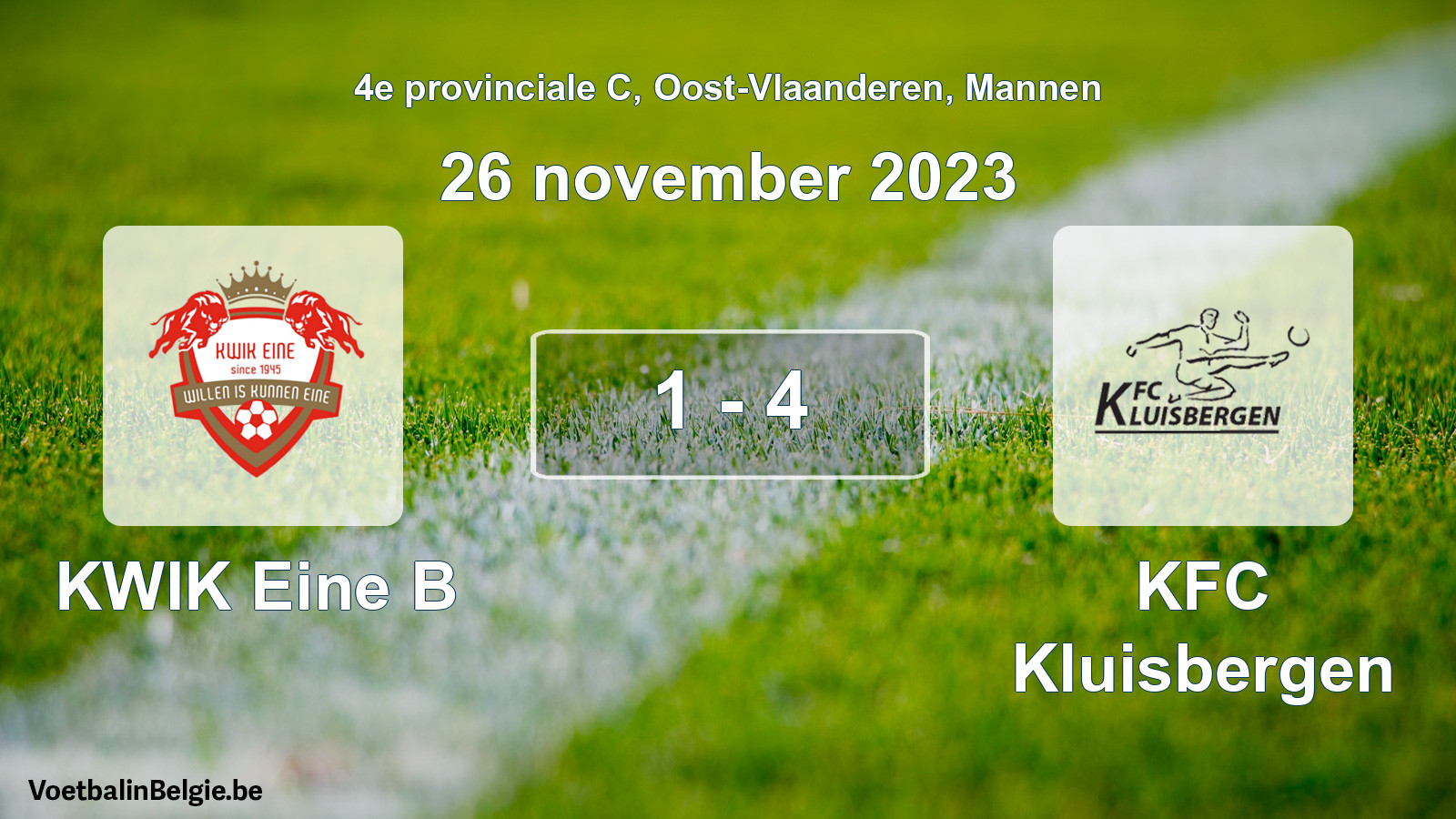 Played match men football: KWIK Eine B - KFC Kluisbergen 1 - 4 (26 November 2023)