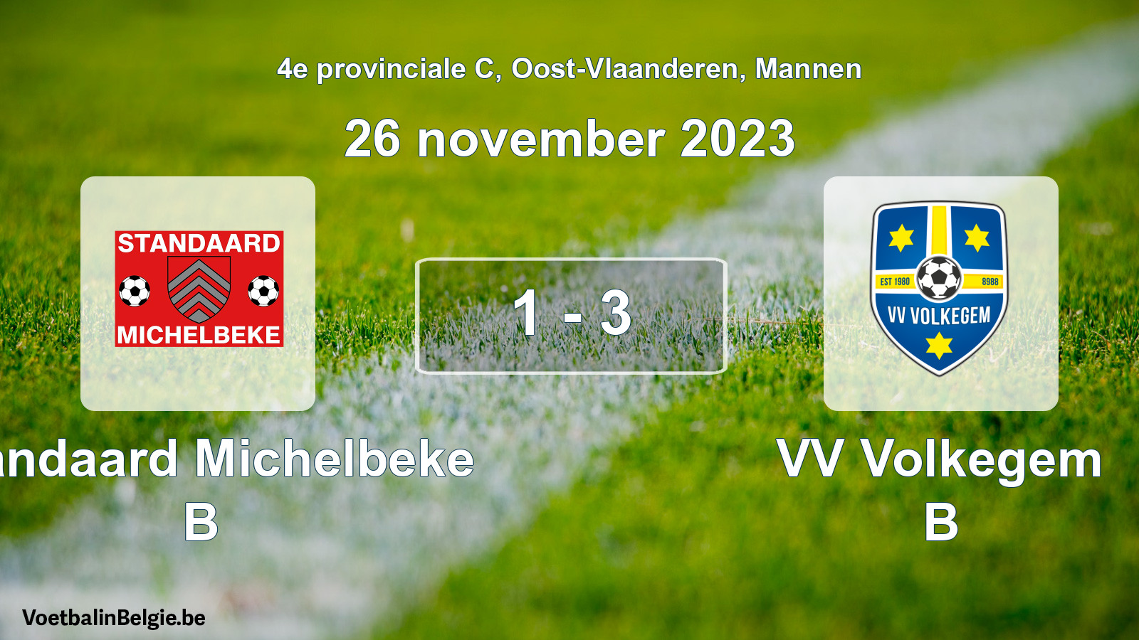 Played match men football: Standaard Michelbeke B - VV Volkegem B 1 - 3 (26 November 2023)
