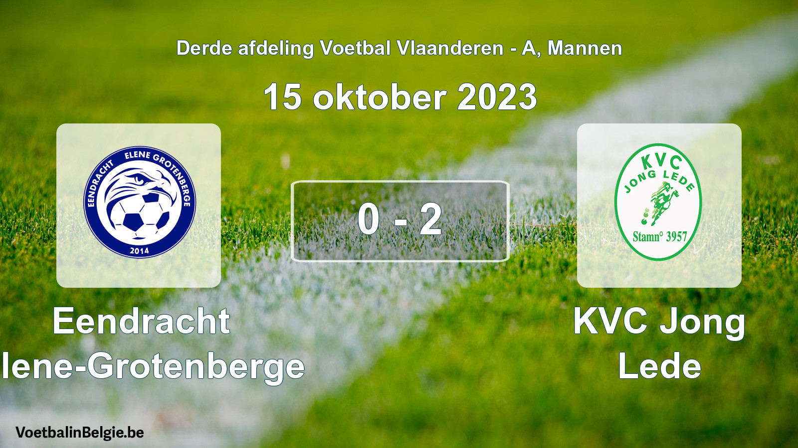 Gespeelde wedstrijd mannenvoetbal: Eendracht Elene-Grotenberge - KVC Jong Lede 0 - 2 (15 oktober 2023)