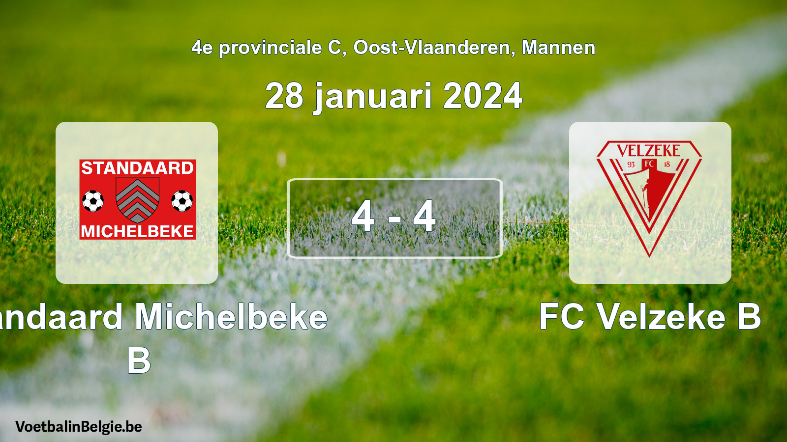 Gespeelde wedstrijd mannenvoetbal: Standaard Michelbeke B - FC Velzeke B 4 - 4 (28 januari 2024)