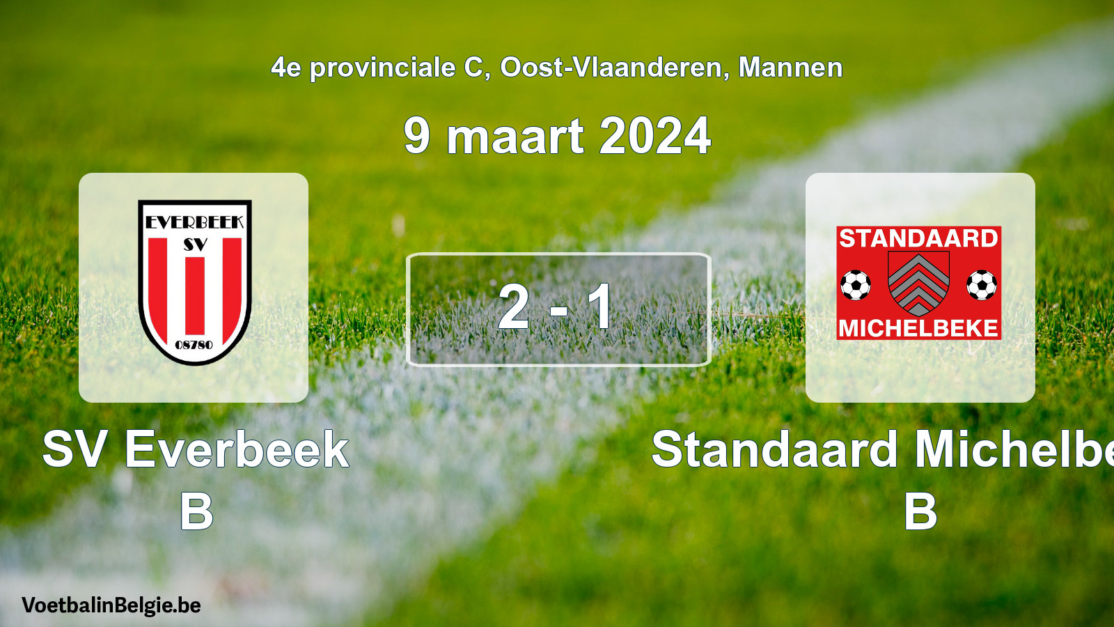 Gespeelde wedstrijd mannenvoetbal: SV Everbeek B - Standaard Michelbeke B 2 - 1 (9 maart 2024)