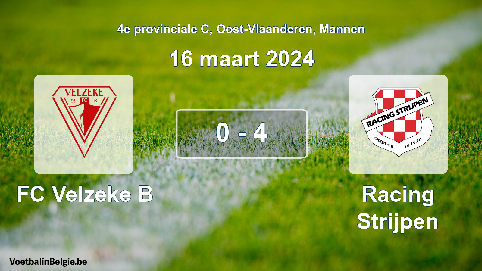 Gespeelde wedstrijd mannenvoetbal: FC Velzeke B - Racing Strijpen 0 - 4 (16 maart 2024)