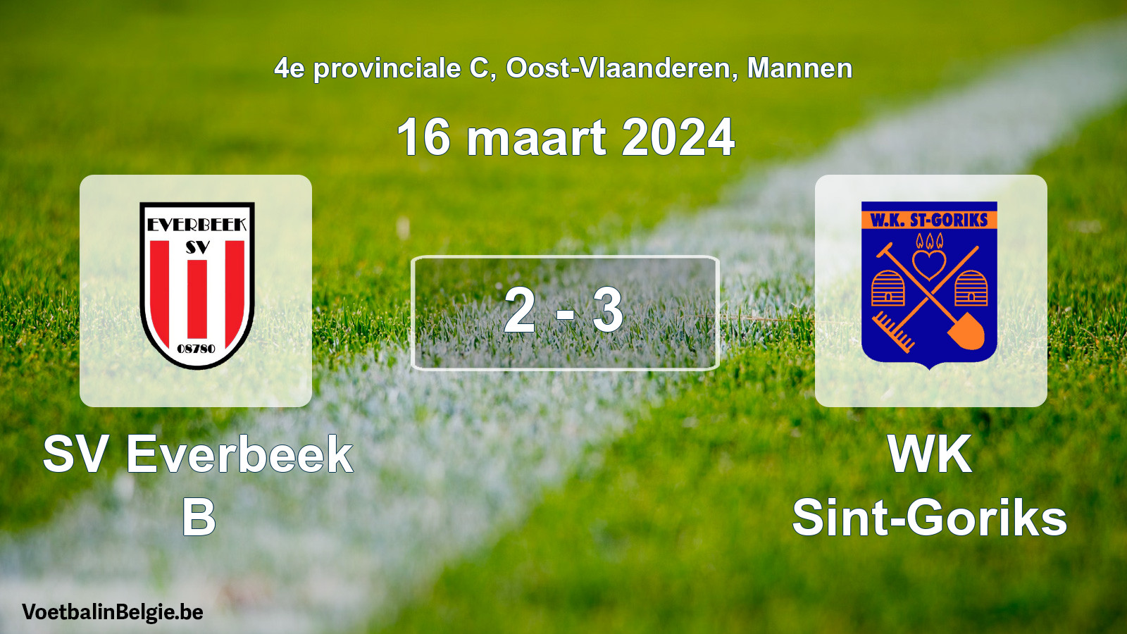 Gespeelde wedstrijd mannenvoetbal: SV Everbeek B - WK Sint-Goriks 2 - 3 (16 maart 2024)