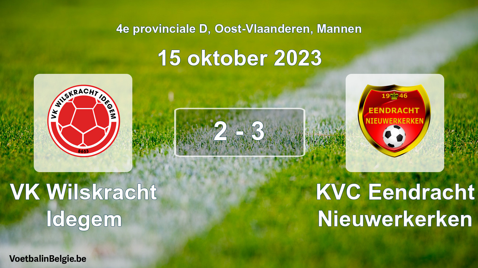 Gespeelde wedstrijd mannenvoetbal: VK Wilskracht Idegem - KVC Eendracht Nieuwerkerken 2 - 3 (15 oktober 2023)