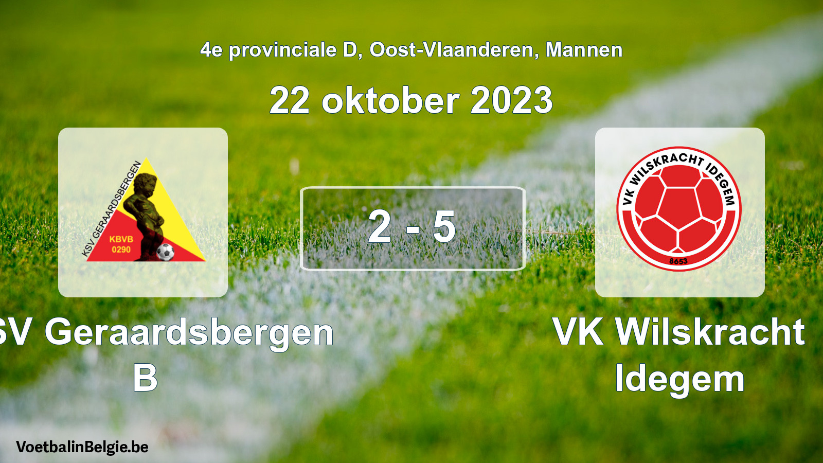 Gespeelde wedstrijd mannenvoetbal: KSV Geraardsbergen B - VK Wilskracht Idegem 2 - 5 (22 oktober 2023)