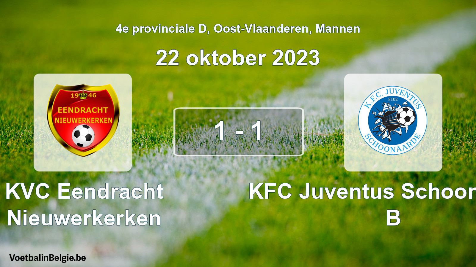 Gespeelde wedstrijd mannenvoetbal: KVC Eendracht Nieuwerkerken - KFC Juventus Schoonaarde B 1 - 1 (22 oktober 2023)