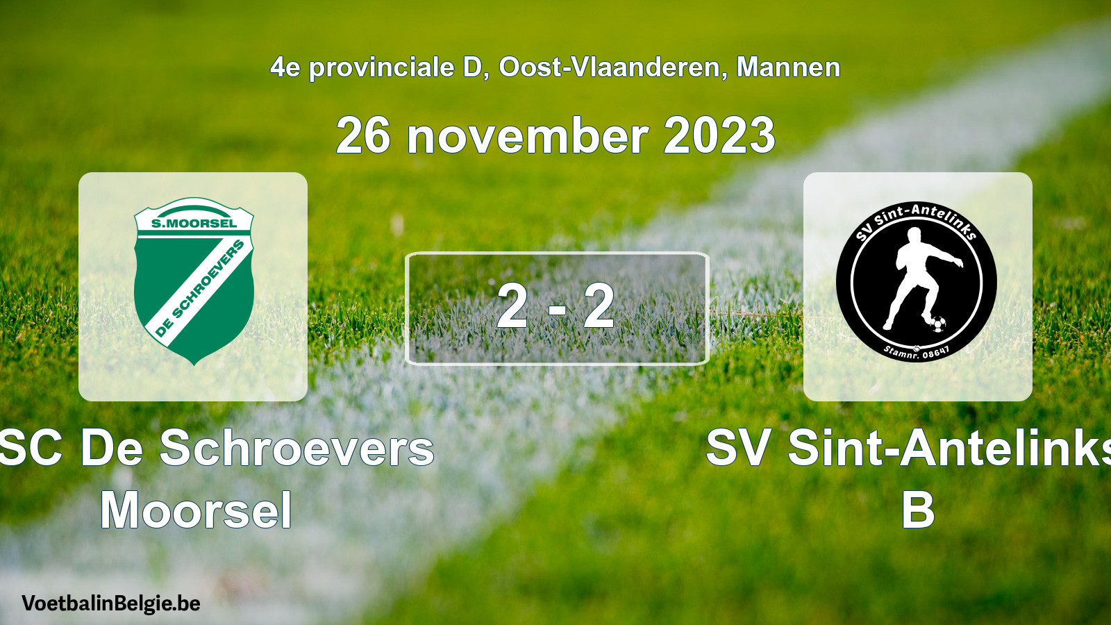 Gespeelde wedstrijd mannenvoetbal: KSC De Schroevers Moorsel - SV Sint-Antelinks B 2 - 2 (26 november 2023)