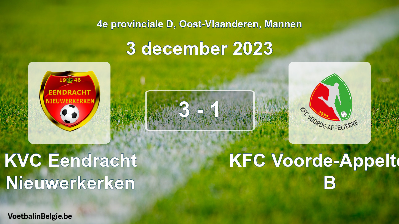 Gespeelde wedstrijd mannenvoetbal: KVC Eendracht Nieuwerkerken - KFC Voorde-Appelterre B 3 - 1 (3 december 2023)