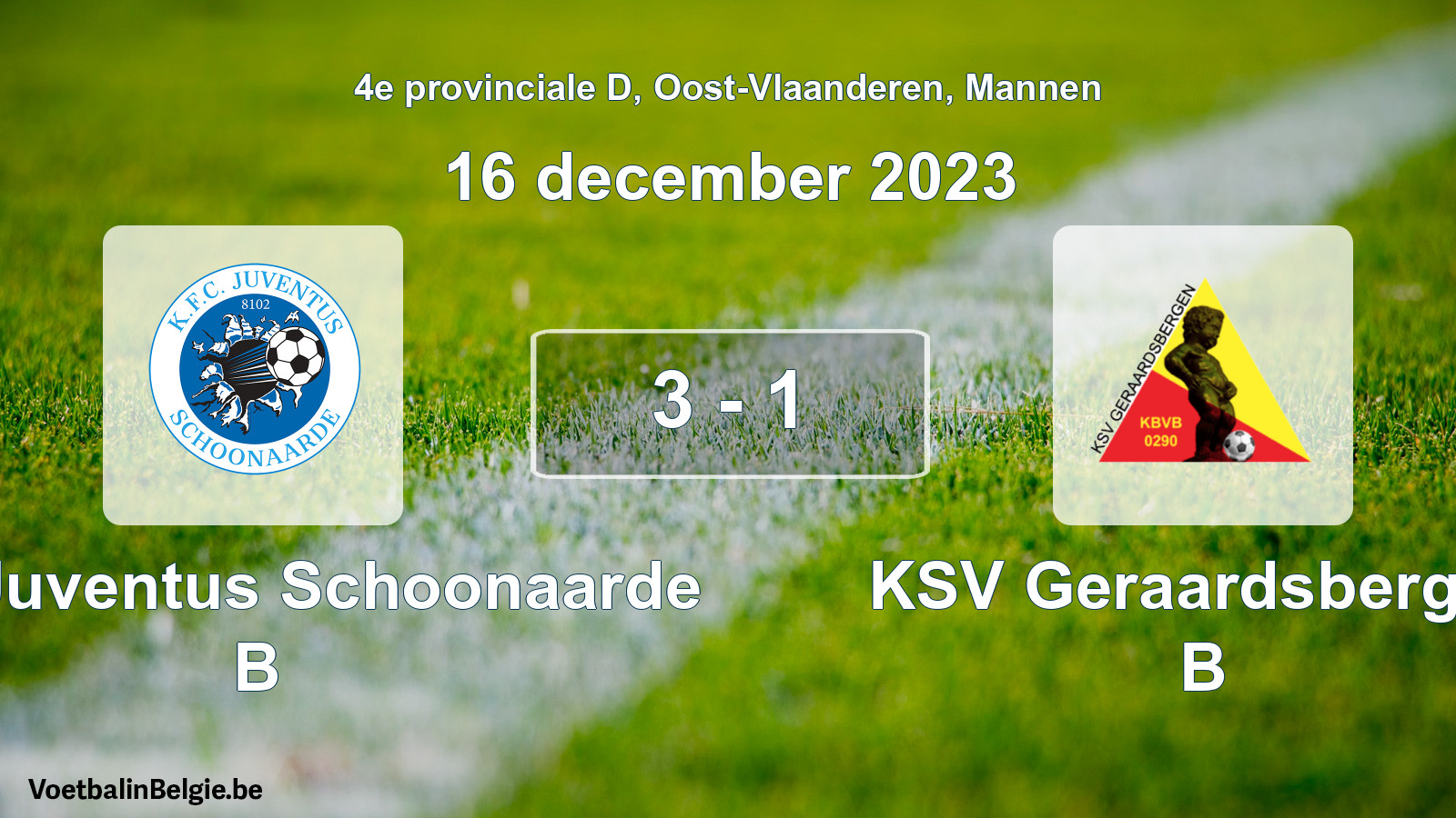 Gespeelde wedstrijd mannenvoetbal: KFC Juventus Schoonaarde B - KSV Geraardsbergen B 3 - 1 (16 december 2023)