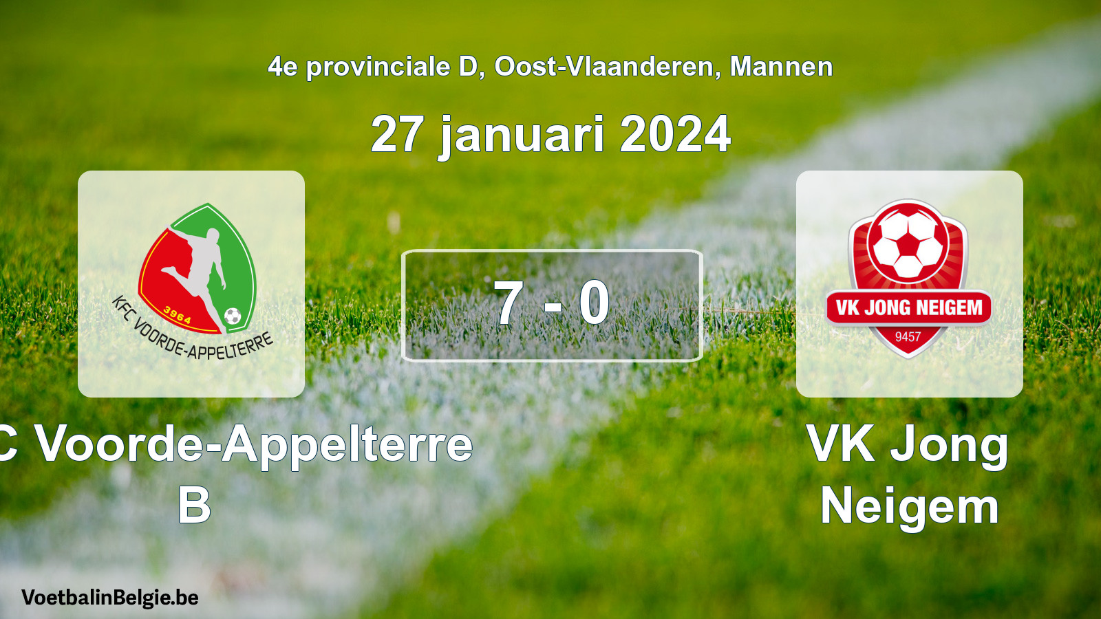 Gespeelde wedstrijd mannenvoetbal: KFC Voorde-Appelterre B - VK Jong Neigem 7 - 0 (27 januari 2024)