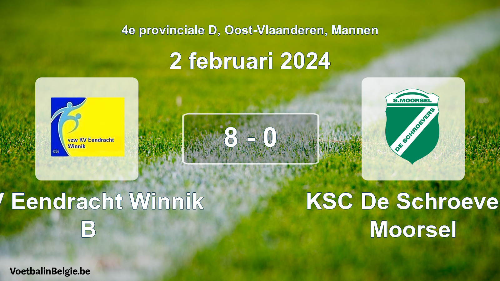 Gespeelde wedstrijd mannenvoetbal: KV Eendracht Winnik B - KSC De Schroevers Moorsel 8 - 0 (2 februari 2024)