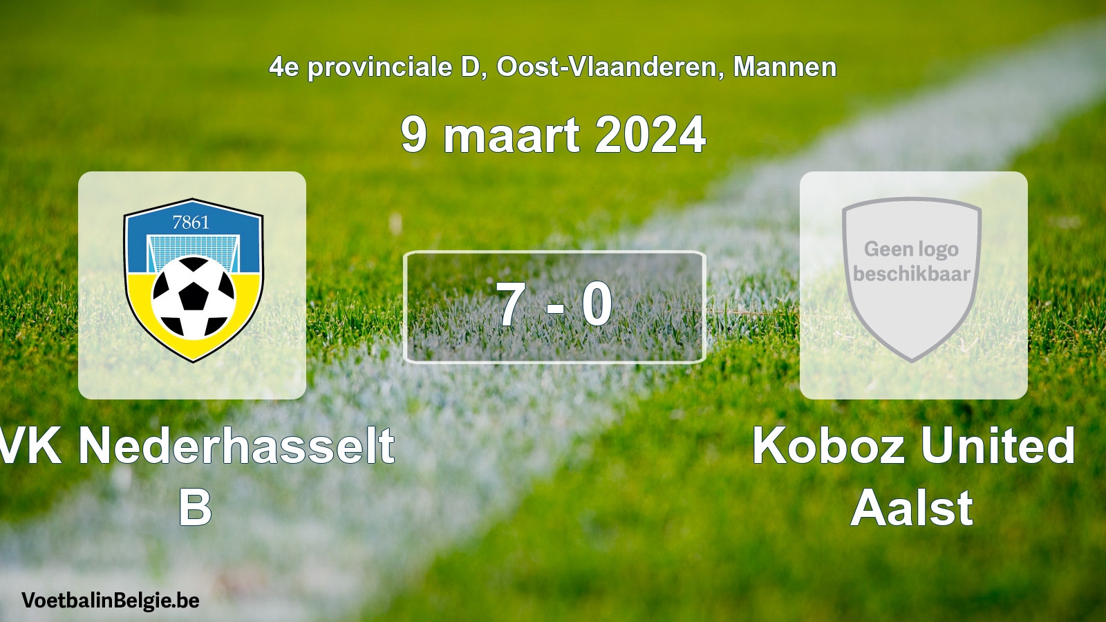 Gespeelde wedstrijd mannenvoetbal: VK Nederhasselt B - Koboz United Aalst 7 - 0 (9 maart 2024)