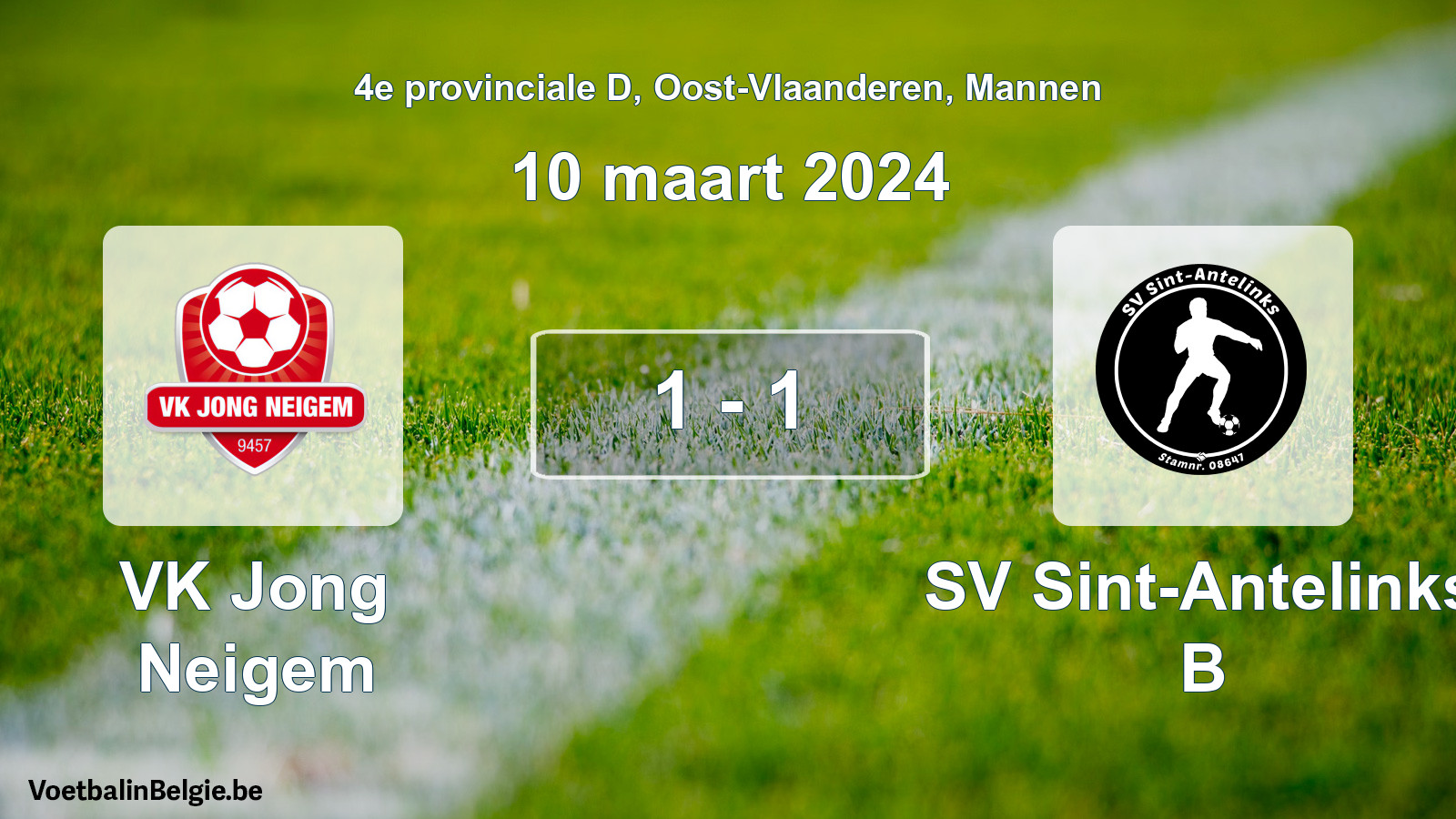 Gespeelde wedstrijd mannenvoetbal: VK Jong Neigem - SV Sint-Antelinks B 1 - 1 (10 maart 2024)
