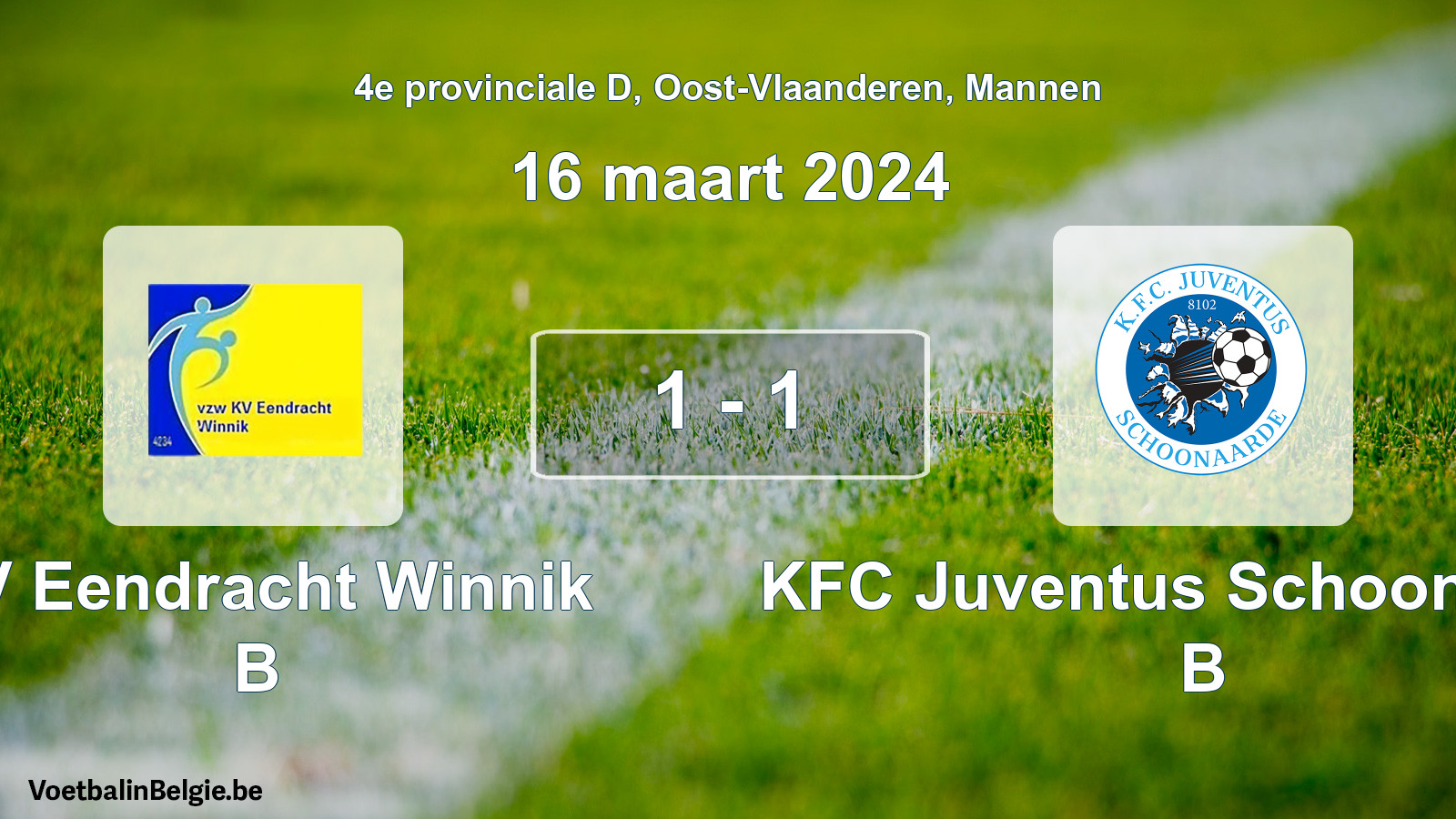 Gespeelde wedstrijd mannenvoetbal: KV Eendracht Winnik B - KFC Juventus Schoonaarde B 1 - 1 (16 maart 2024)