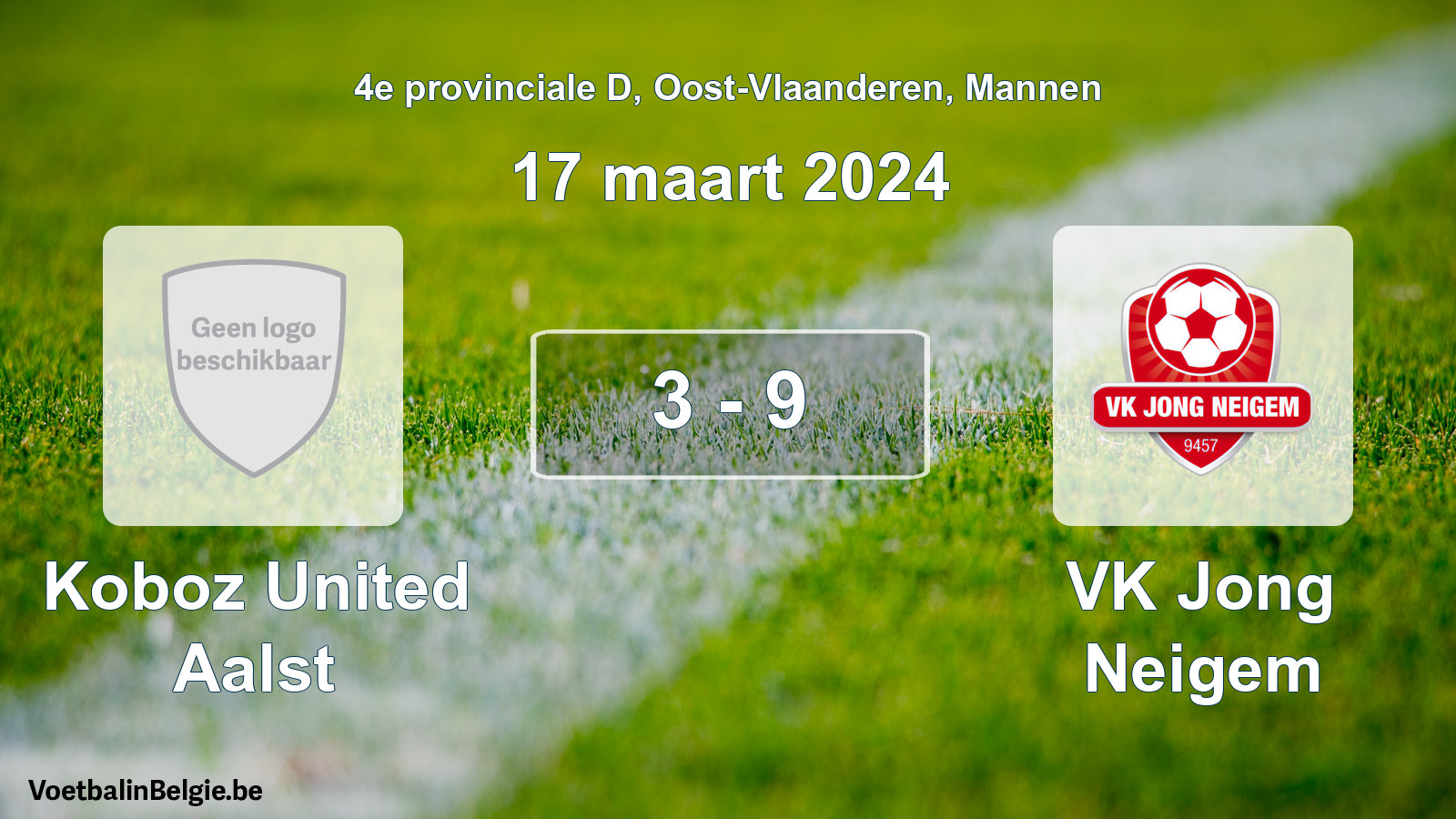 Gespeelde wedstrijd mannenvoetbal: Koboz United Aalst - VK Jong Neigem 3 - 9 (17 maart 2024)