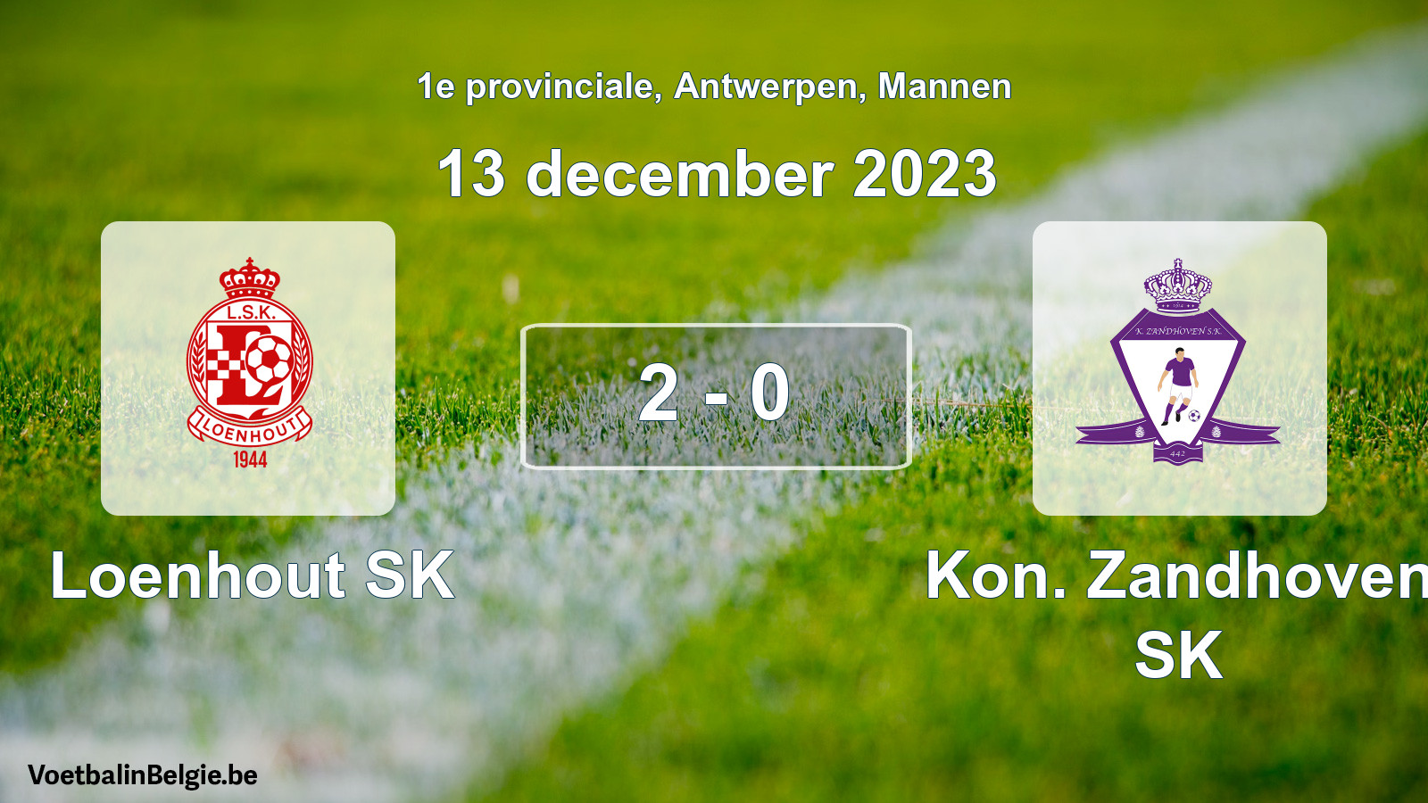 Gespeelde wedstrijd mannenvoetbal: Loenhout SK - Kon. Zandhoven SK 2 - 0 (13 december 2023)