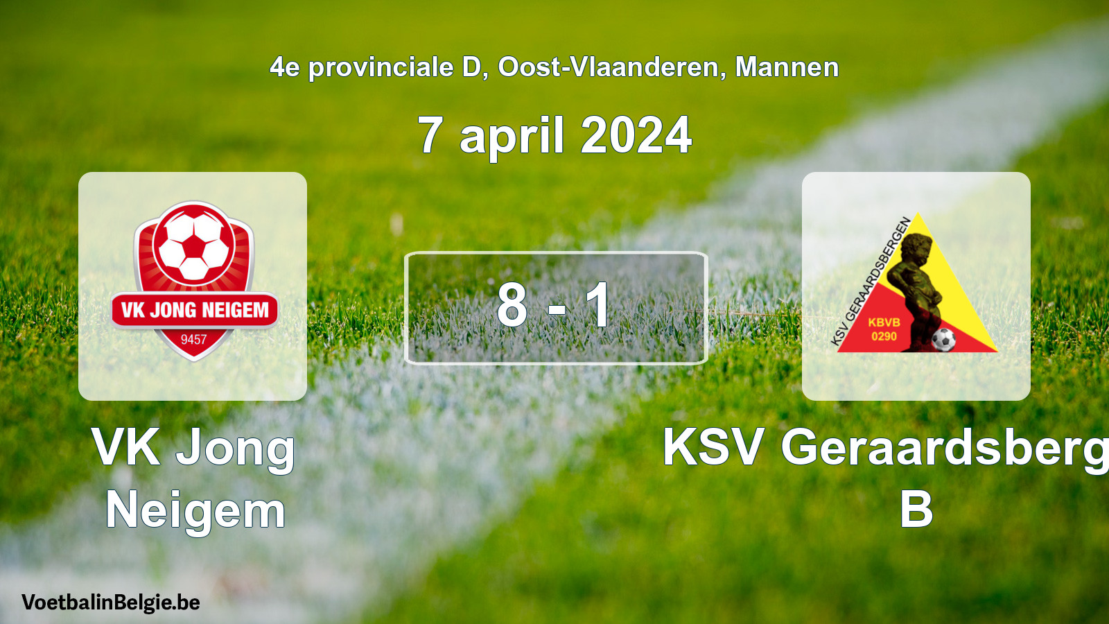 Gespeelde wedstrijd mannenvoetbal: VK Jong Neigem - KSV Geraardsbergen B 8 - 1 (7 april 2024)