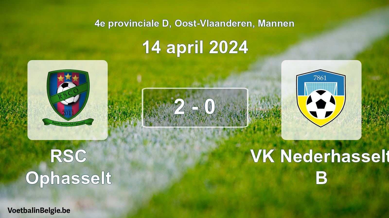Gespeelde wedstrijd mannenvoetbal: RSC Ophasselt - VK Nederhasselt B 2 - 0 (14 april 2024)