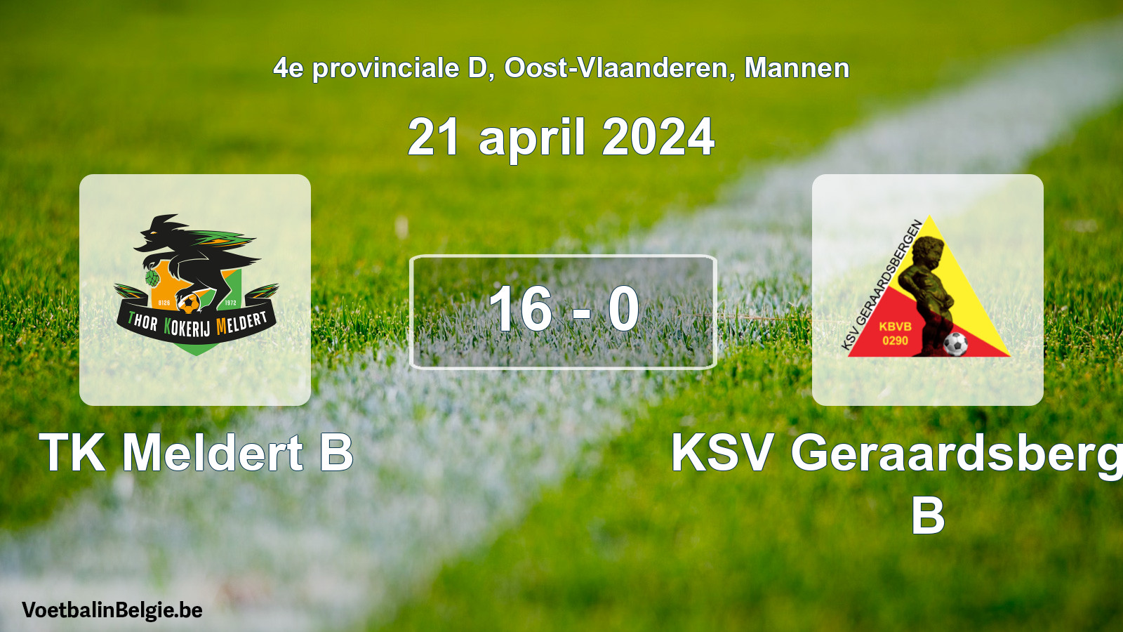 Gespeelde wedstrijd mannenvoetbal: TK Meldert B - KSV Geraardsbergen B 16 - 0 (21 april 2024)