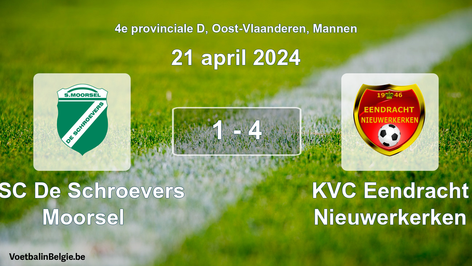 Gespeelde wedstrijd mannenvoetbal: KSC De Schroevers Moorsel - KVC Eendracht Nieuwerkerken 1 - 4 (21 april 2024)
