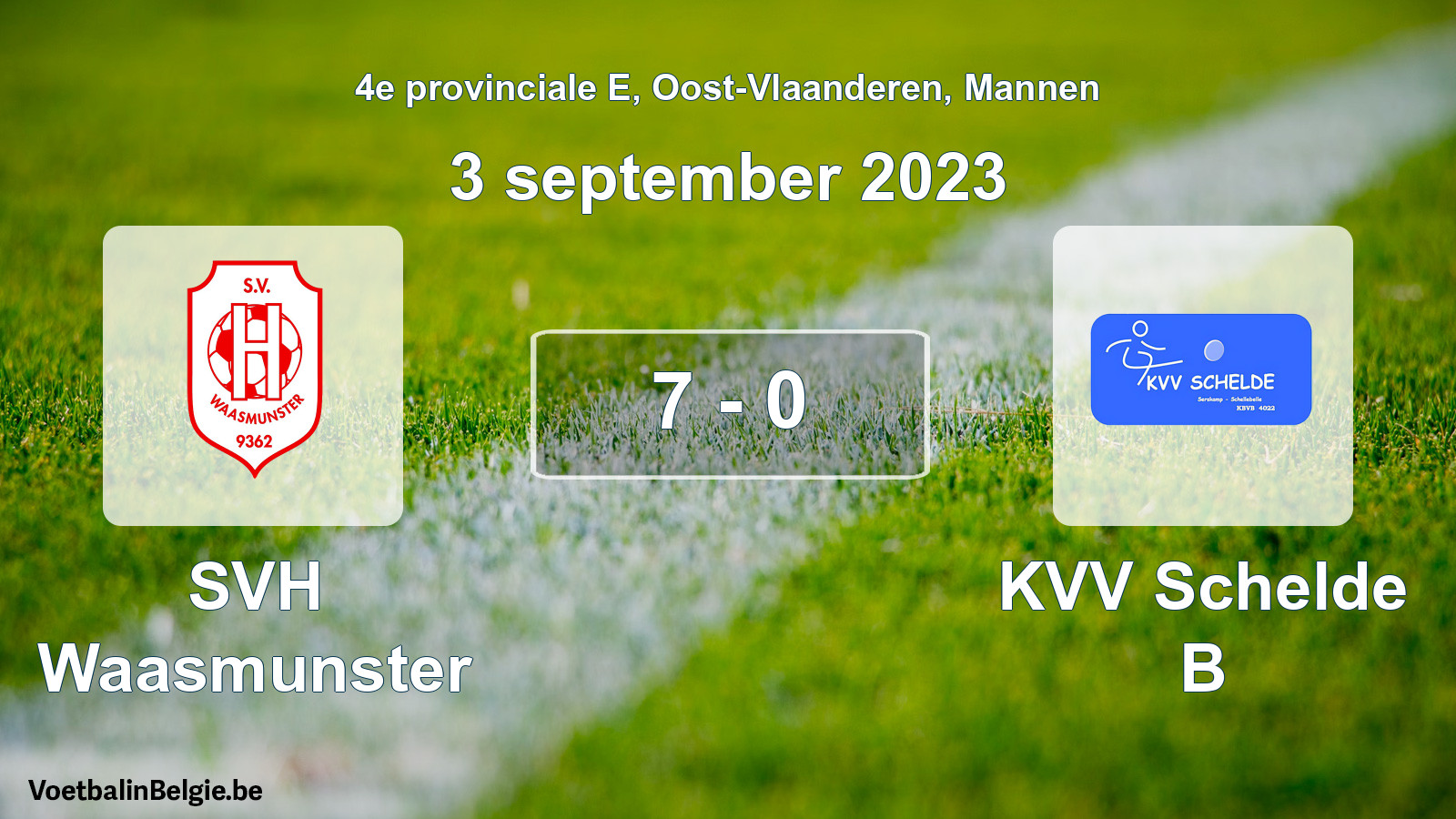 Gespeelde wedstrijd mannenvoetbal: SVH Waasmunster - KVV Schelde B 7 - 0 (3 september 2023)