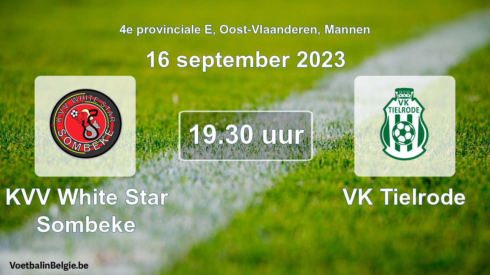 Geplantes Spiel männer-Fußball: KVV White Star Sombeke - VK Tielrode (16 September 2023)