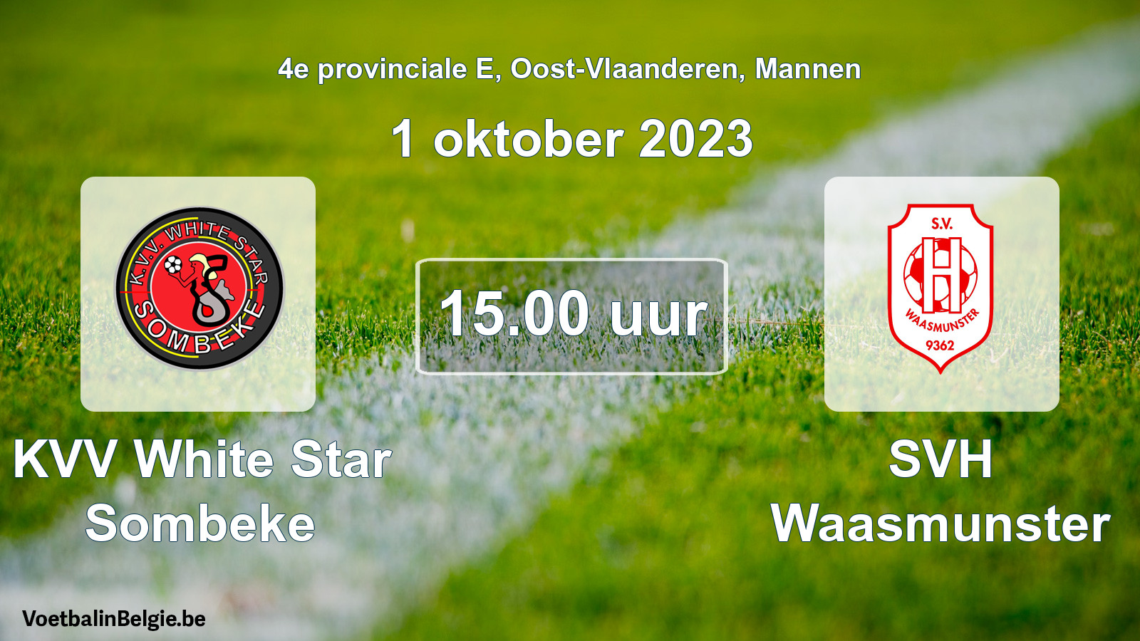 Scheduled match men football: KVV White Star Sombeke - SVH Waasmunster (1 October 2023)
