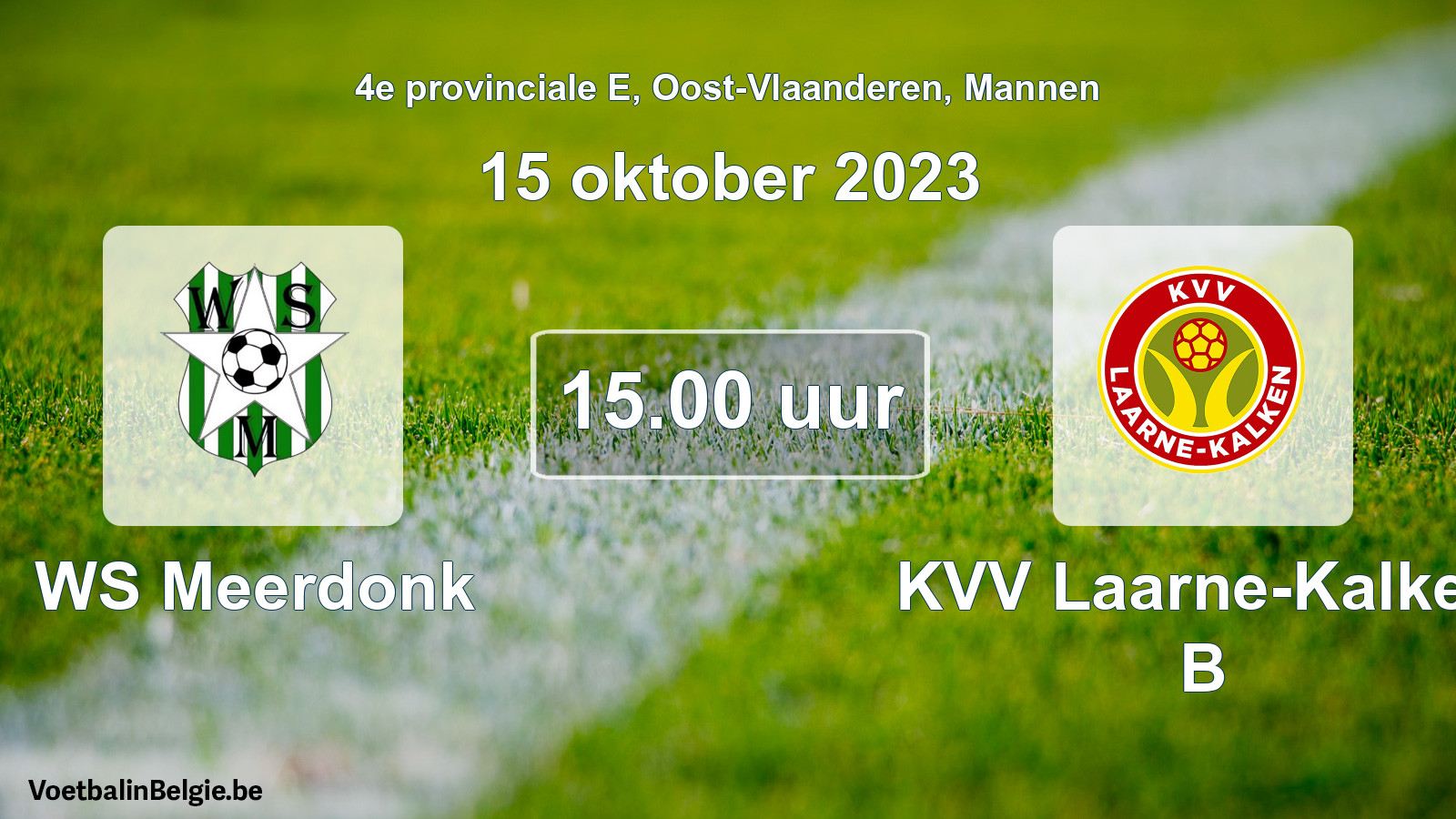 Geplande wedstrijd mannenvoetbal: WS Meerdonk - KVV Laarne-Kalken B (15 oktober 2023)