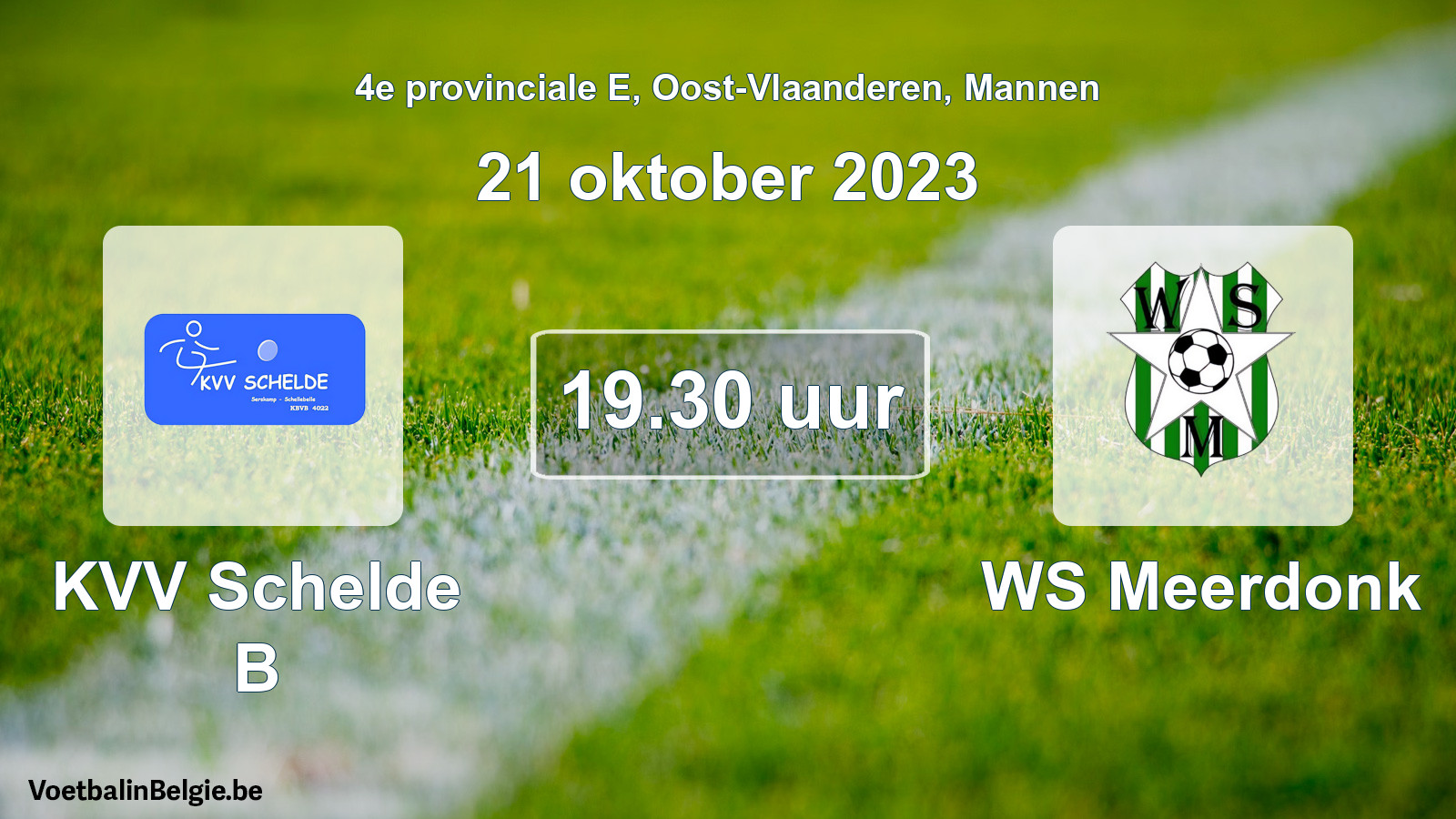 Geplande wedstrijd mannenvoetbal: KVV Schelde B - WS Meerdonk (21 oktober 2023)
