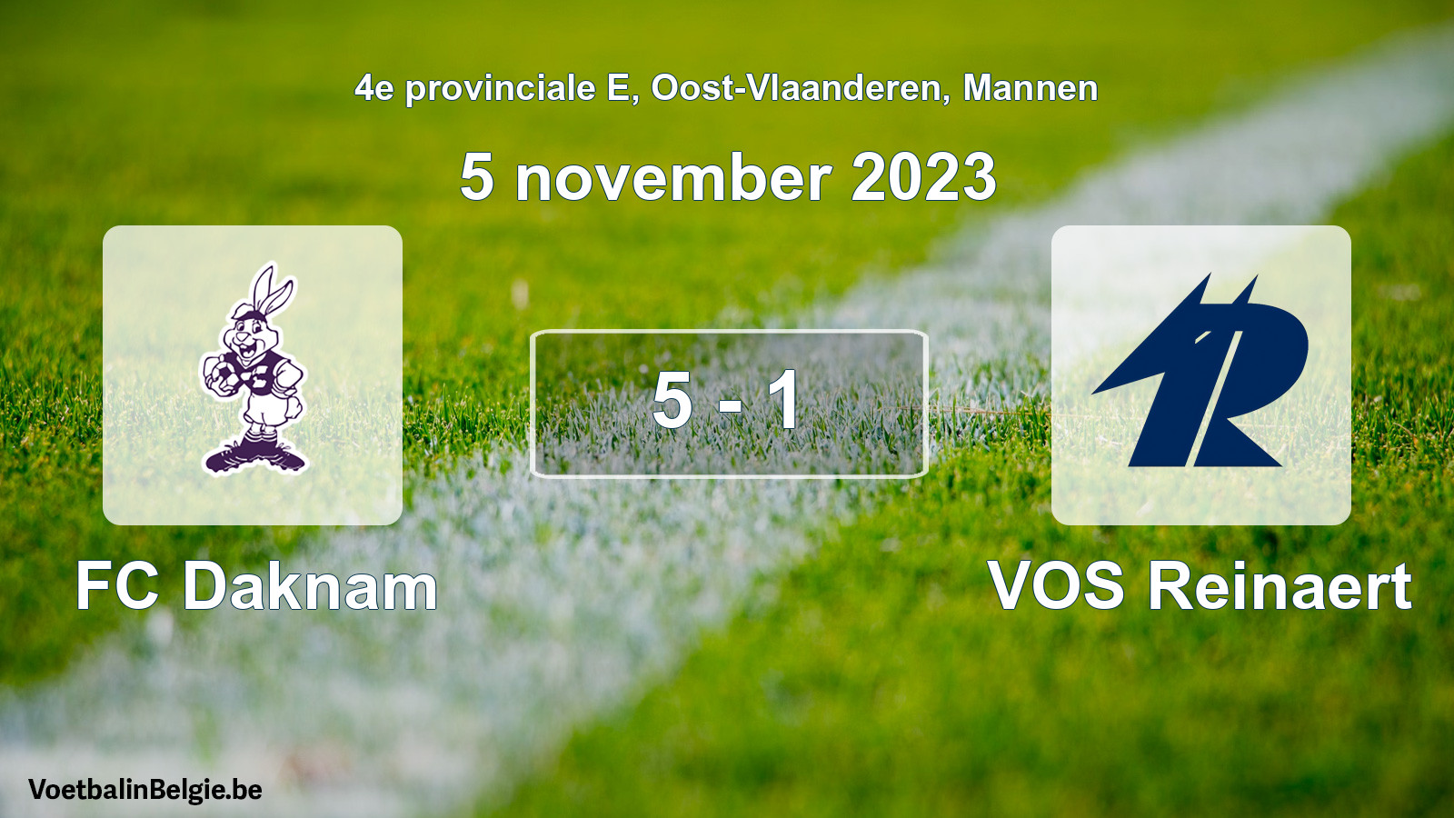 Gespeelde wedstrijd mannenvoetbal: FC Daknam - VOS Reinaert 5 - 1 (5 november 2023)