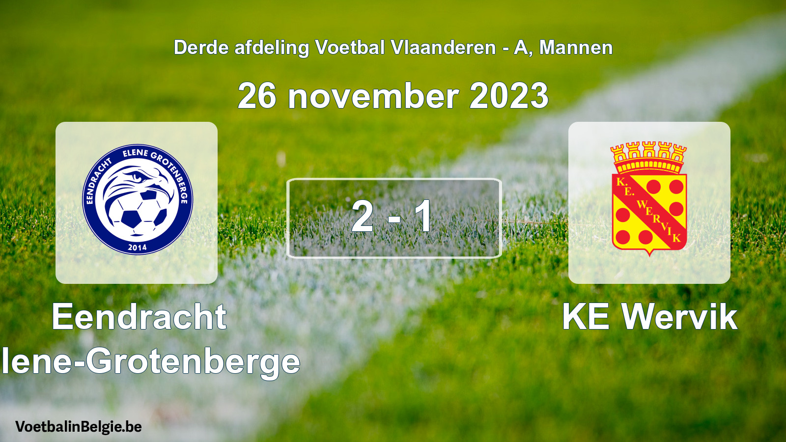 Gespeelde wedstrijd mannenvoetbal: Eendracht Elene-Grotenberge - KE Wervik 2 - 1 (26 november 2023)