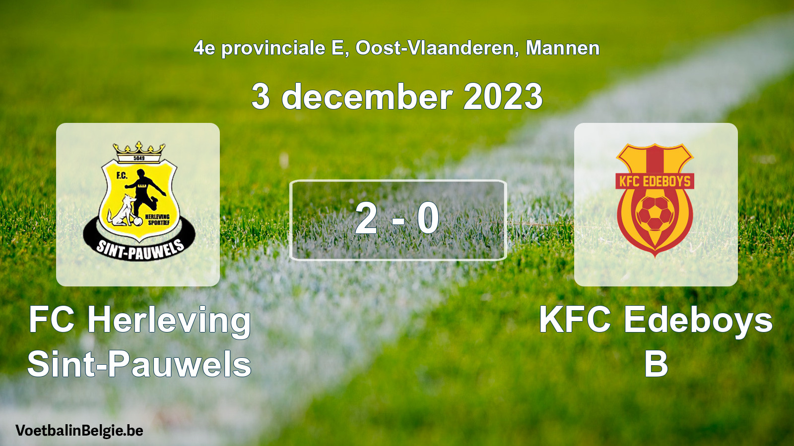 Played match men football: FC Herleving Sint-Pauwels - KFC Edeboys B 2 - 0 (3 December 2023)