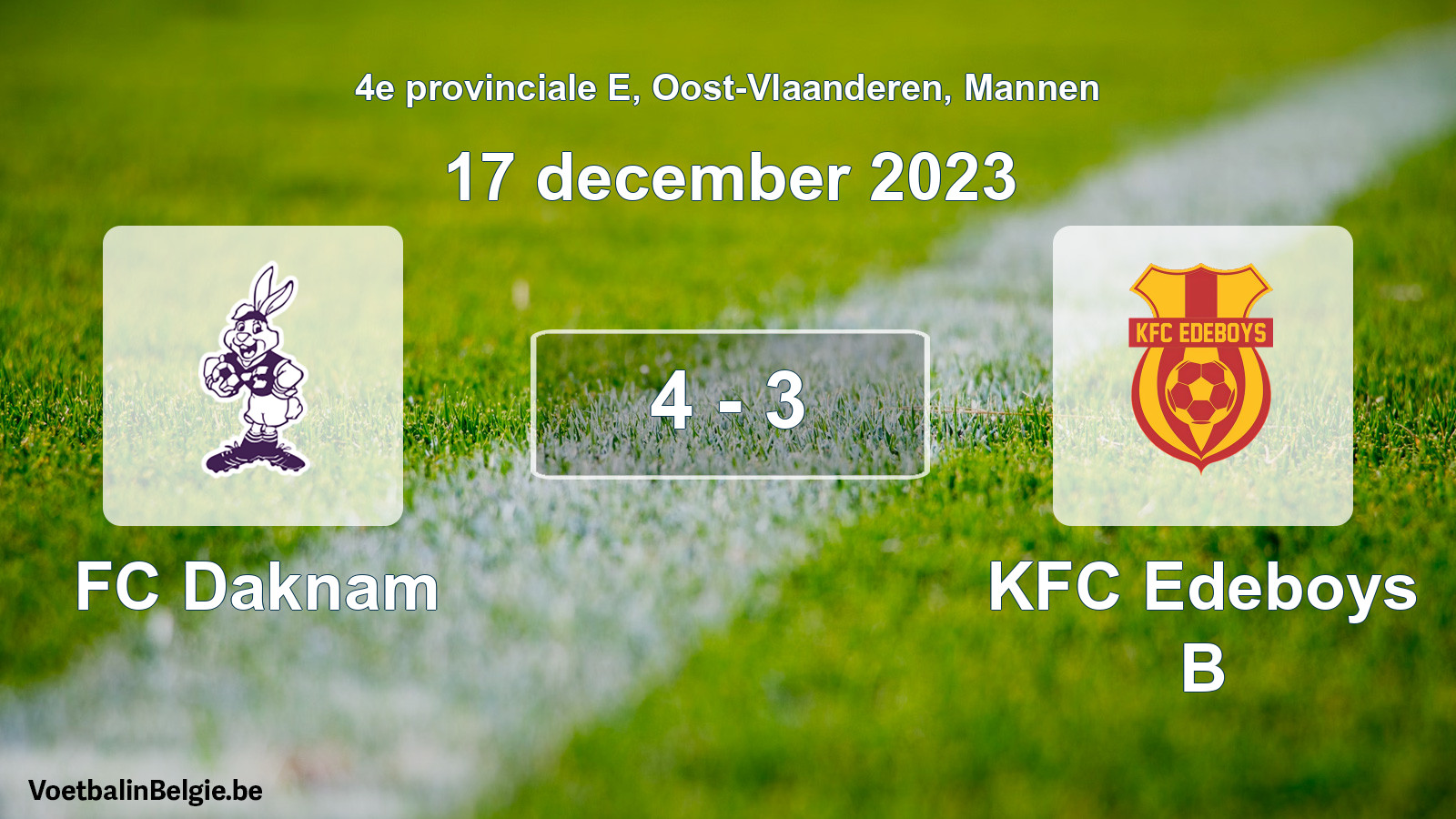 Gespeelde wedstrijd mannenvoetbal: FC Daknam - KFC Edeboys B 4 - 3 (17 december 2023)